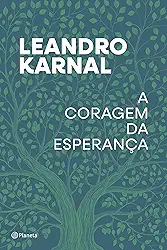 A coragem da esperança