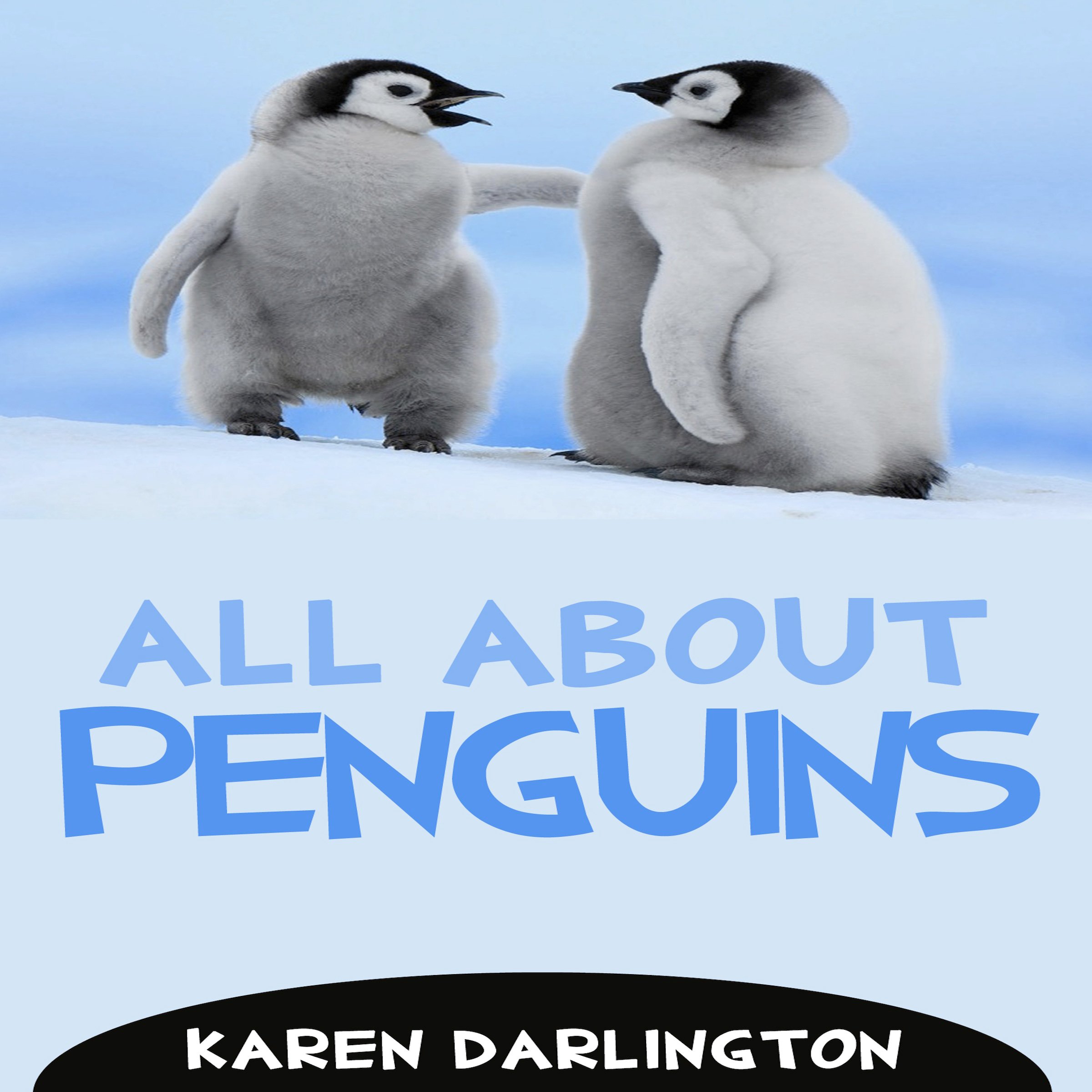 All About Penguins