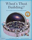 What's That Building?: An Architectural Guessing Game