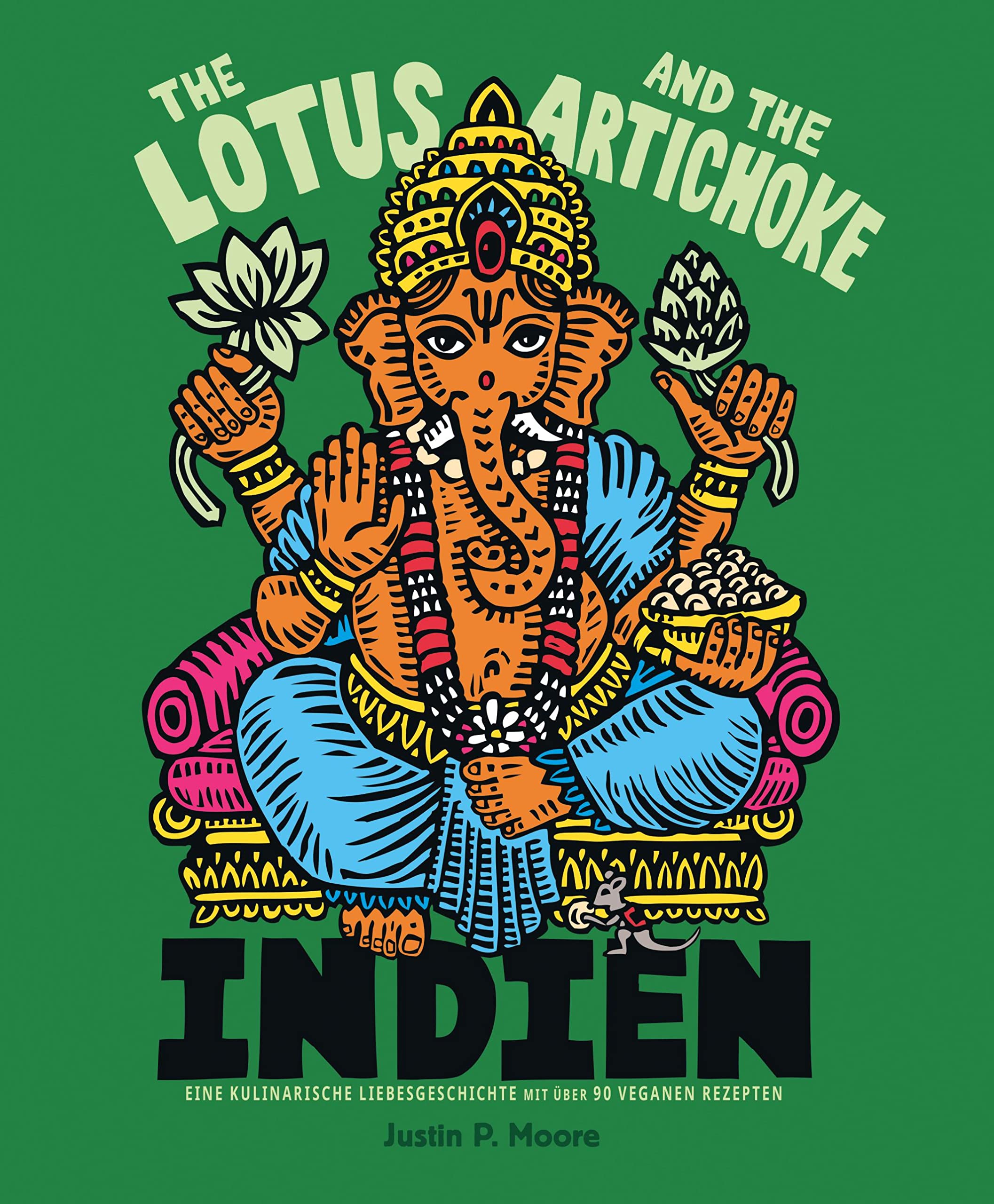 The Lotus and the Artichoke - Indien: Indien