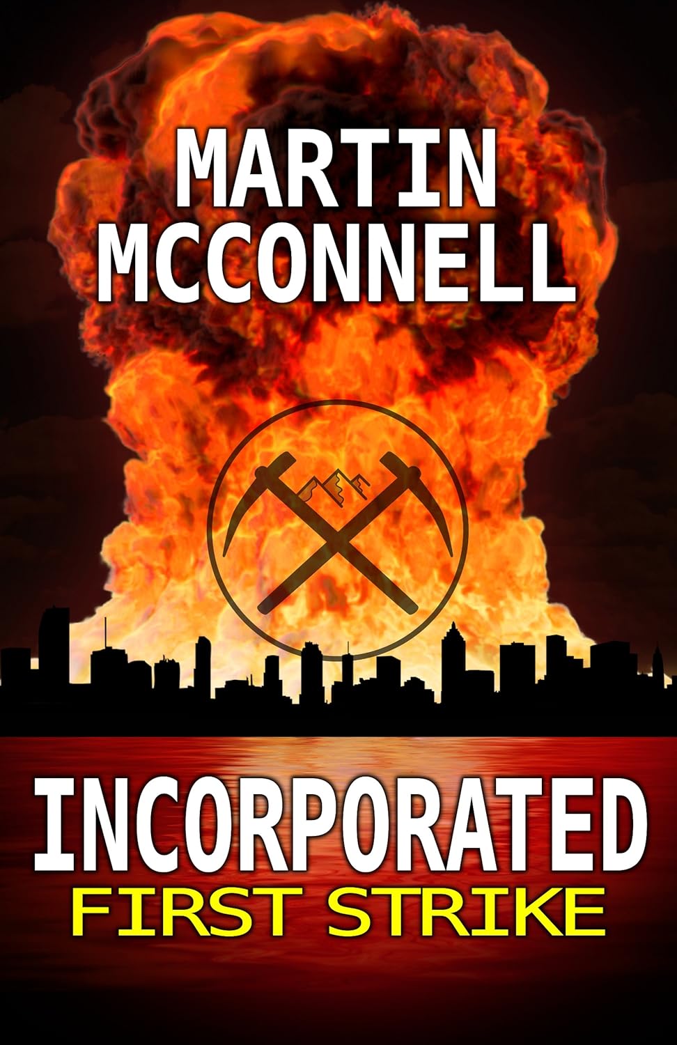 Incorporated First Strike: First Strike      Kindle Edition