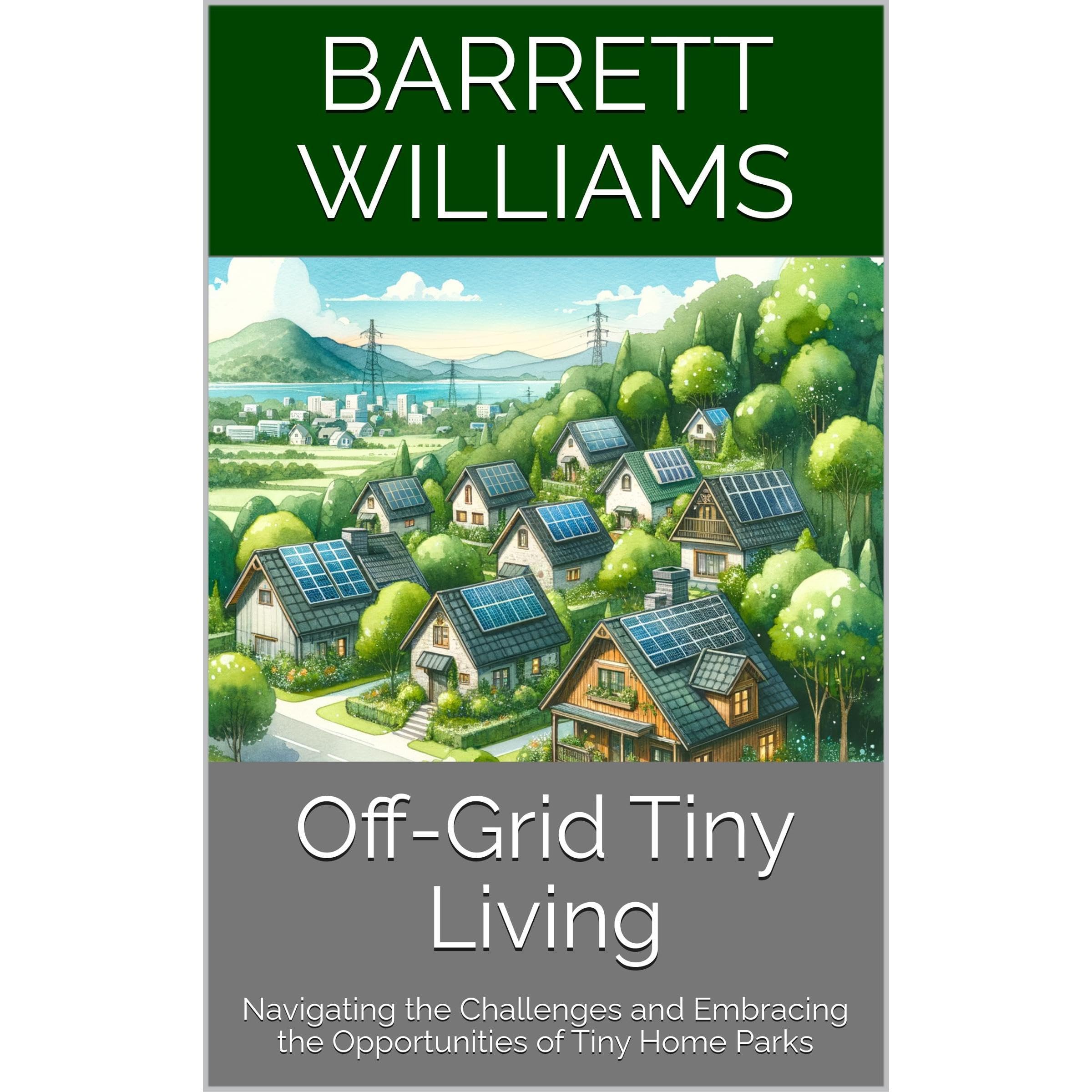 Off-Grid Tiny Living
