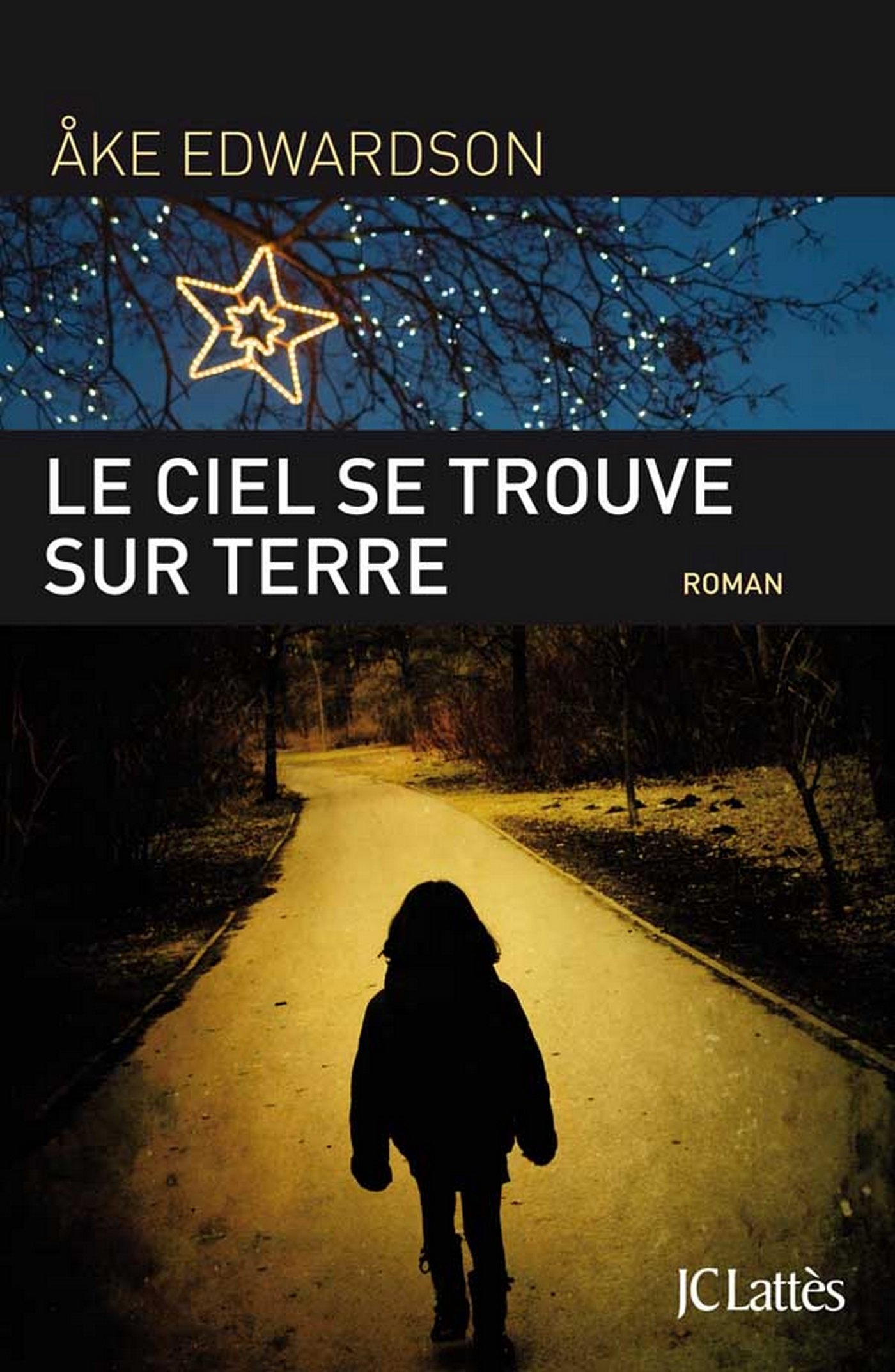 Le ciel se trouve sur Terre (Thrillers) (French Edition)