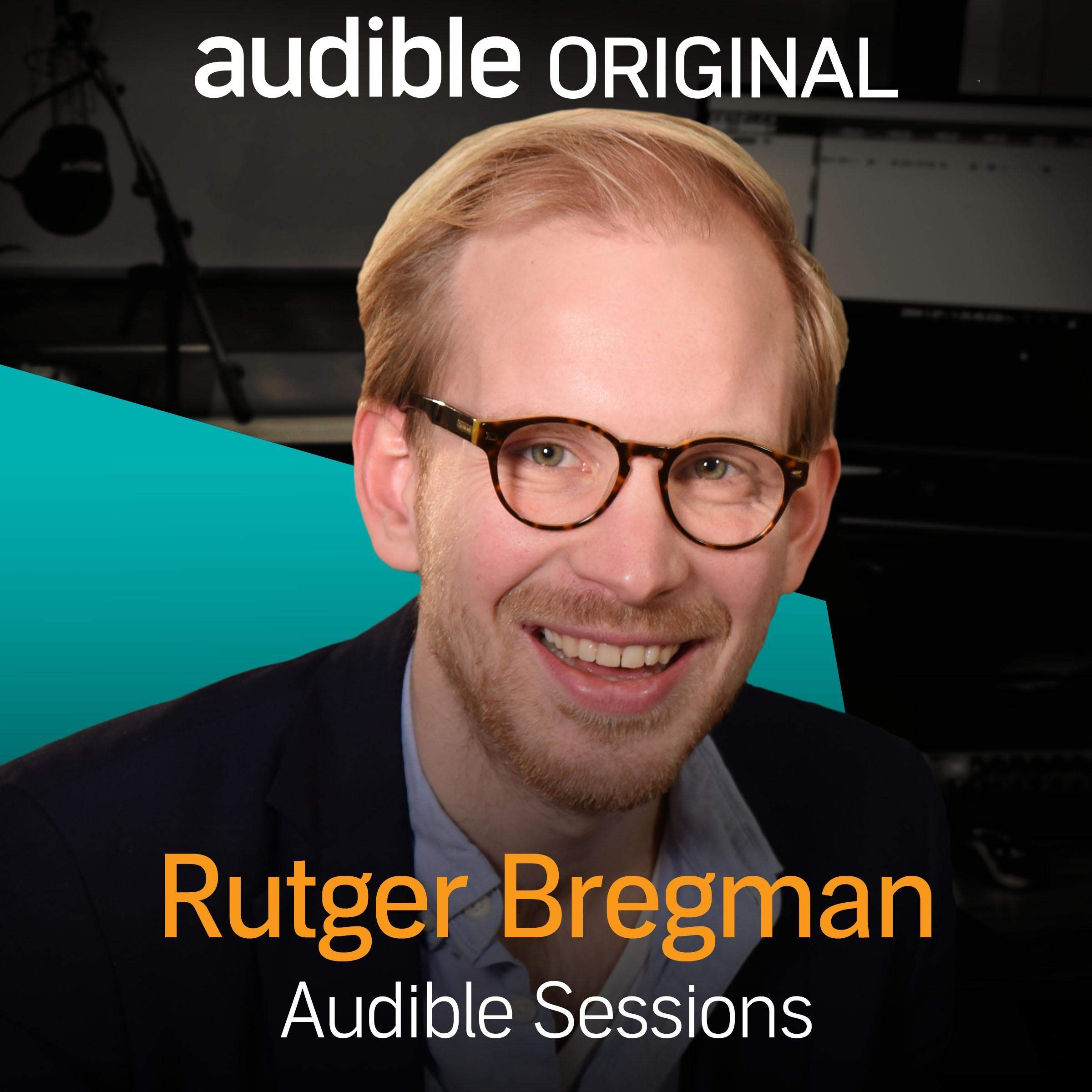 Rutger Bregman: Audible Sessions: FREE Exclusive Interview