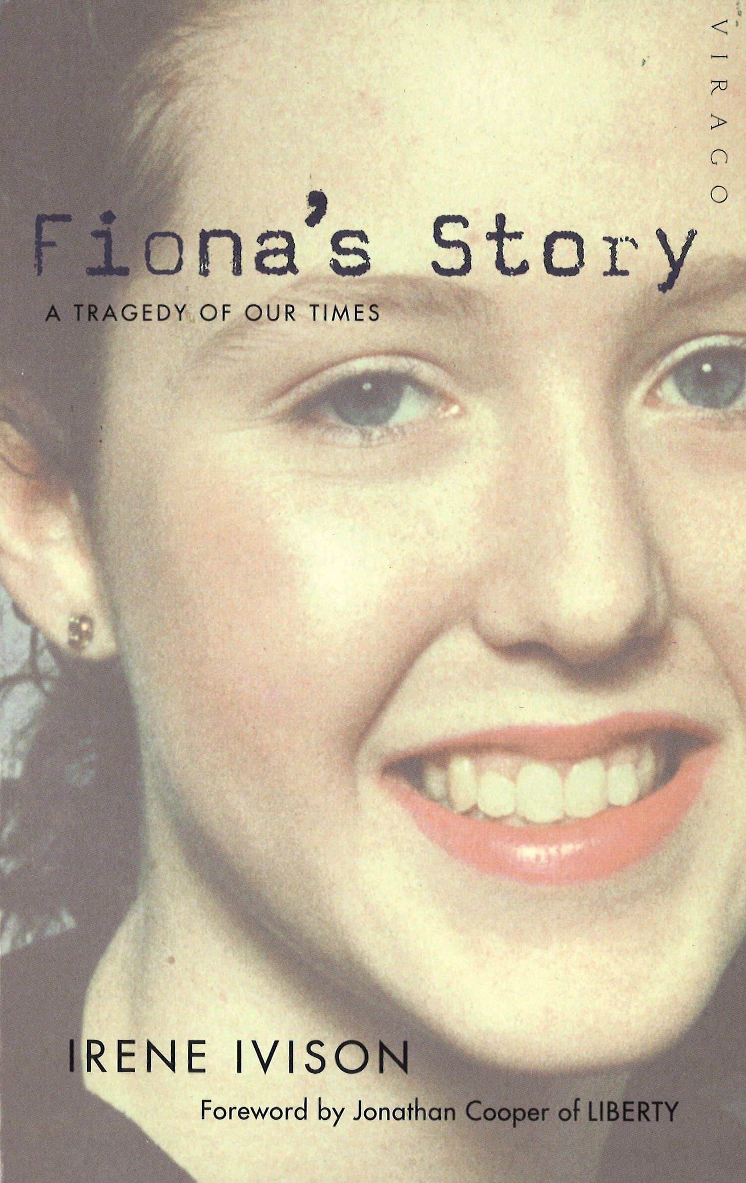 Fiona's Story: A Tragedy of Our Times