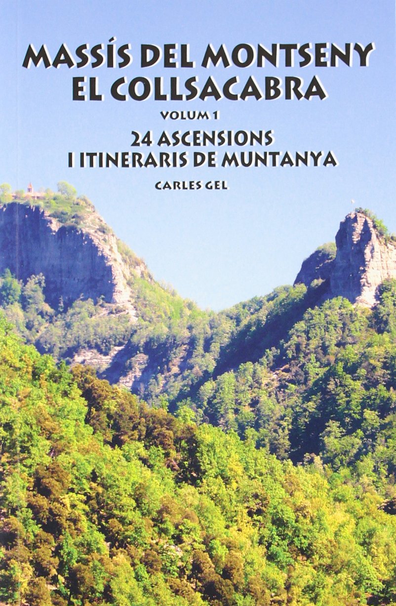 Massis del Montseny: El Collsacabra