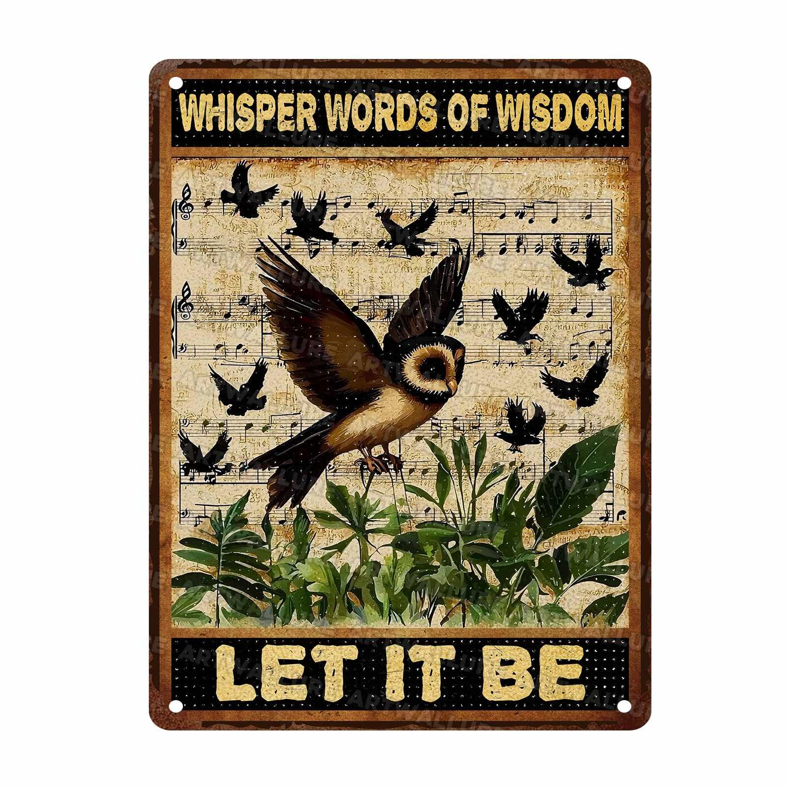 Owl Vintage Tin Sign Let It Be The Metal Tin Sign Wall Decor Retro Whisper Words of Wisdom Art Signs for Room Aesthetic Home Decor 12x16Inch