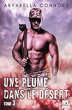 Download Une plume dans le désert - Tome 3 PDF