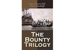 The Bounty Trilogy: Complete Series - Epic Saga of Rebellion and Survival...