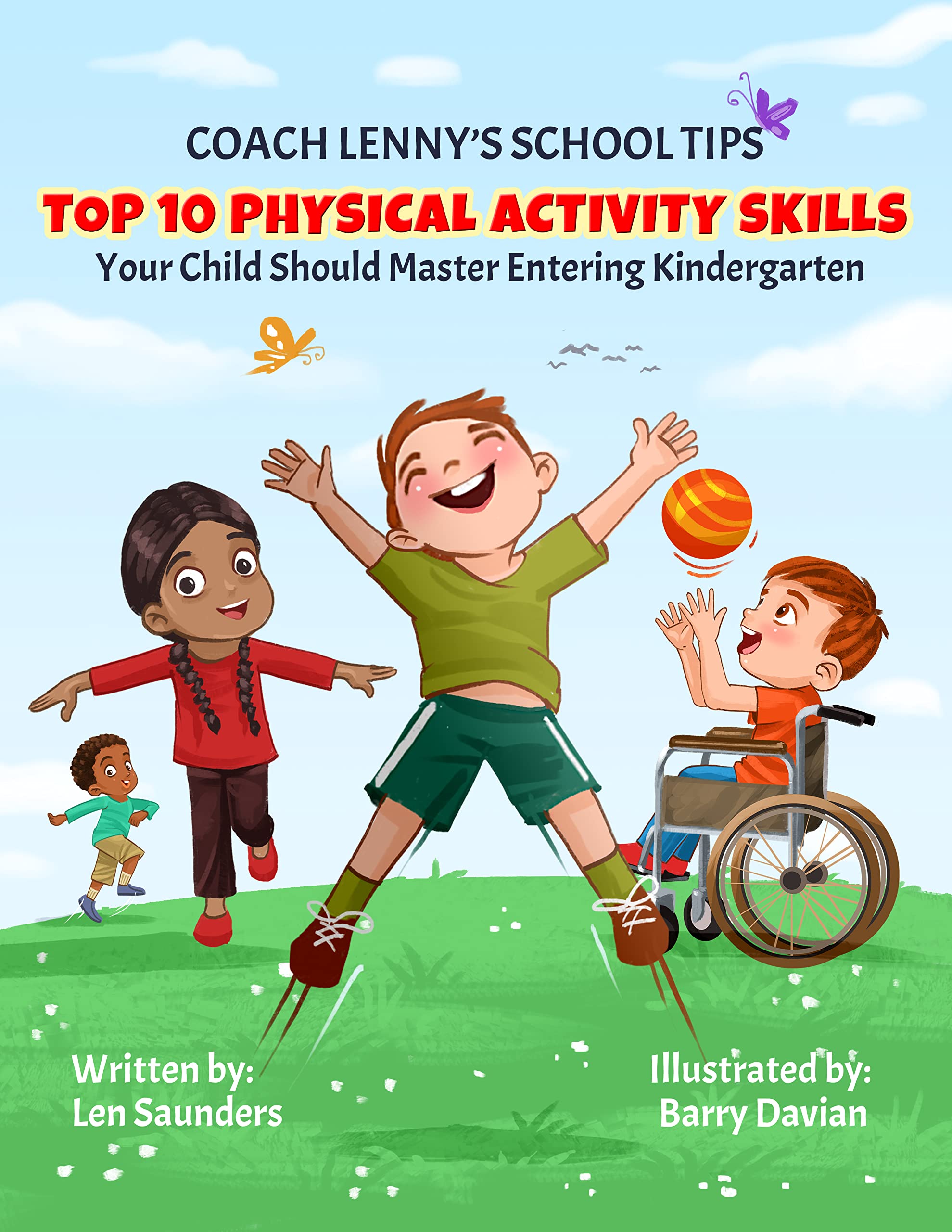 Coach Lenny's School Tips: Top 10 Physical Activity Skills for Kindergarten Readiness