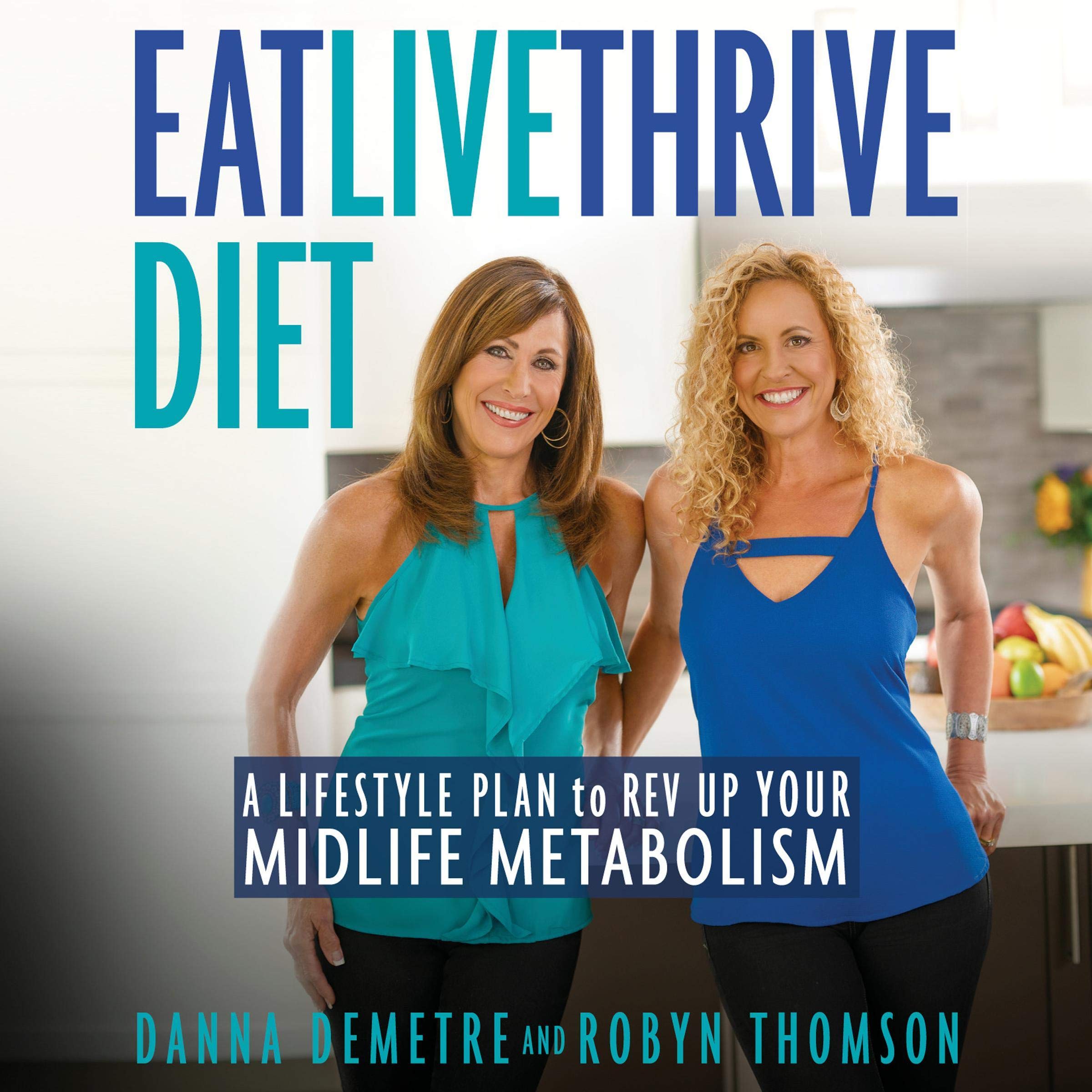 Cover art for Eat, Live, Thrive Diet