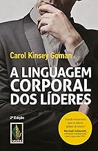 A linguagem corporal dos lideres: Como essa linguagem silenciosa pode ajudar