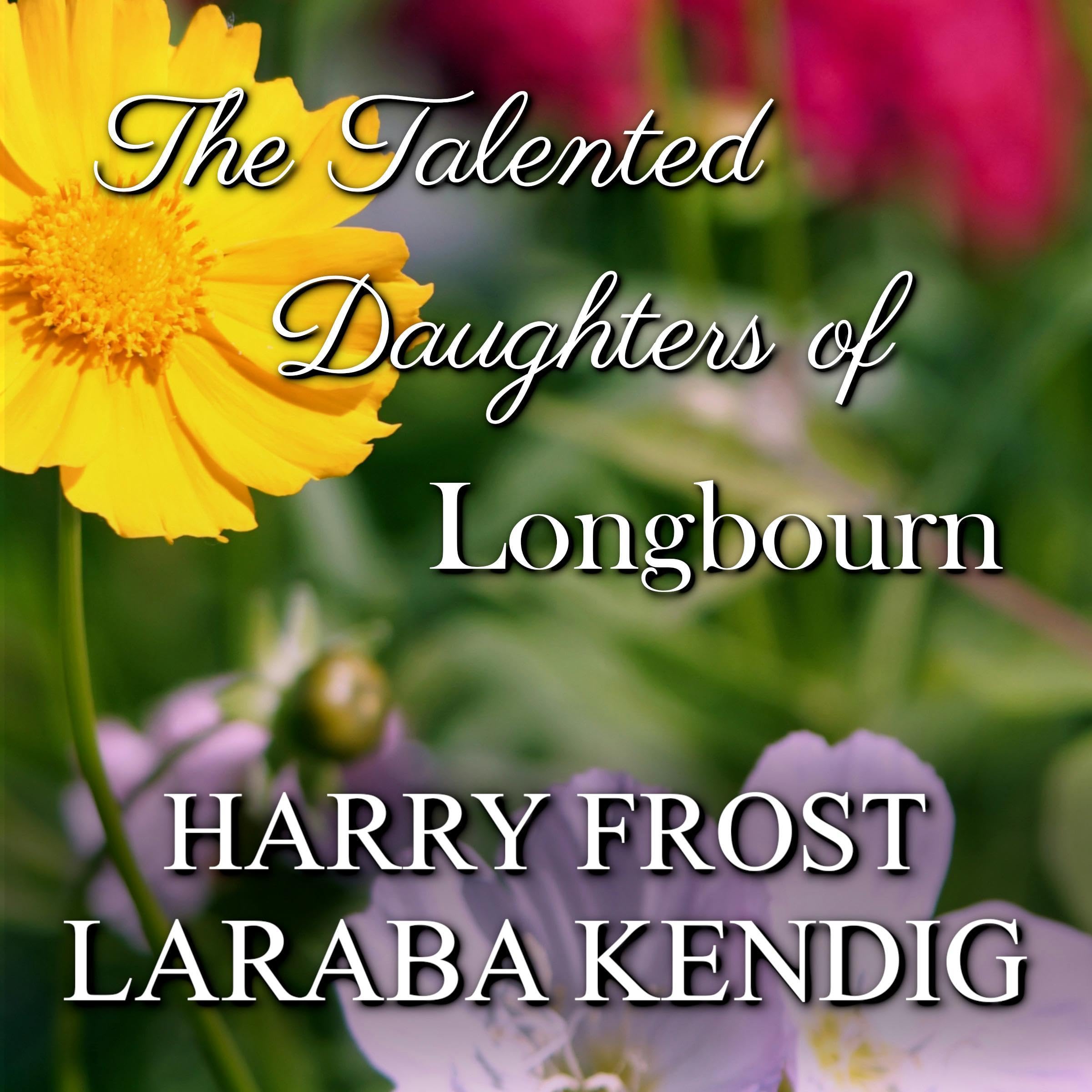 The Talented Daughters of Longbourn