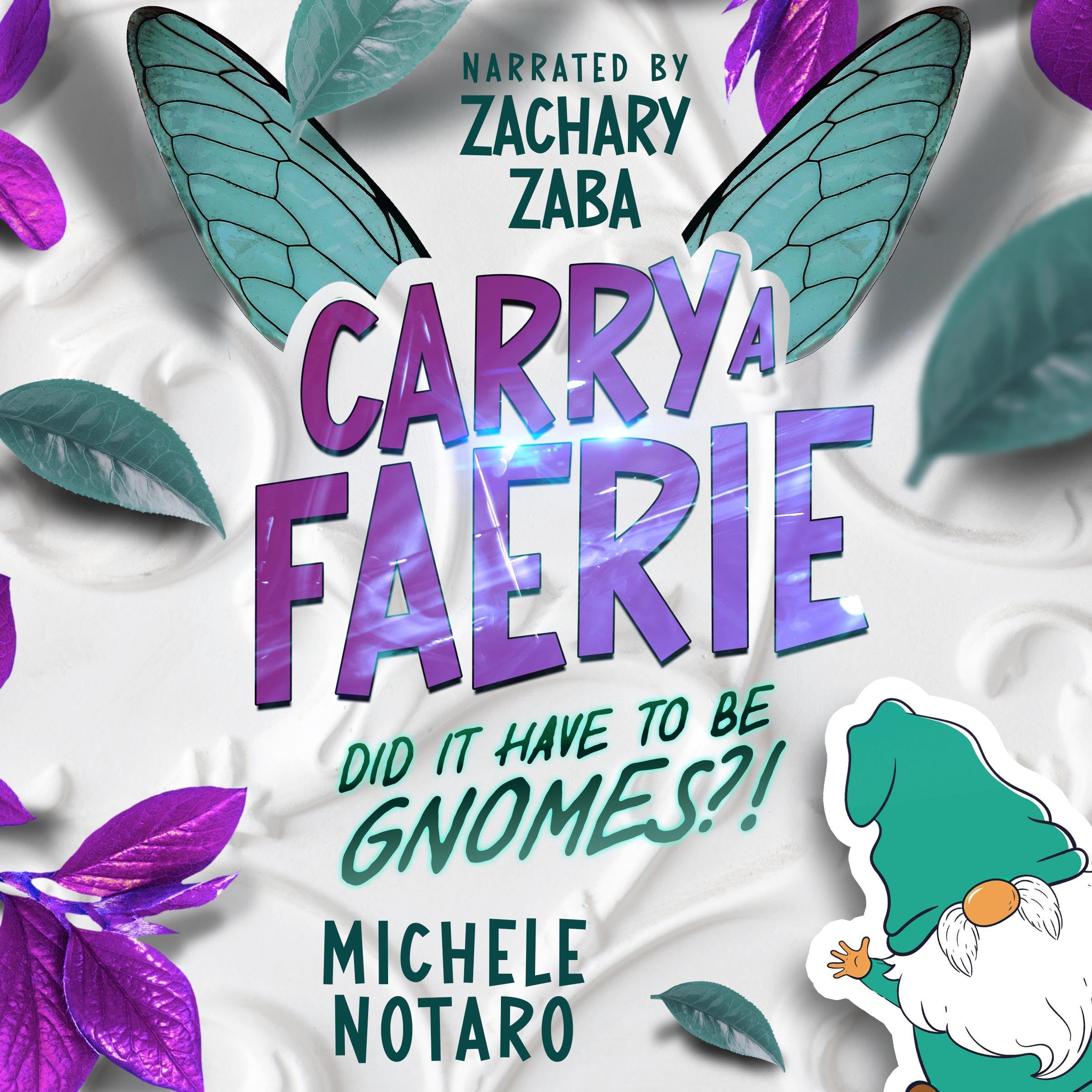 Cover art for Did It Have to Be Gnomes?!