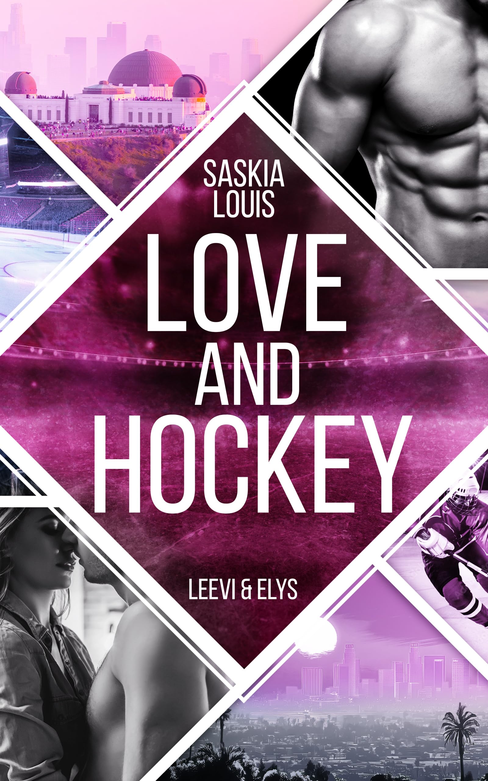Love and Hockey: Leevi & Elys (L.A. Hawks Eishockey 7)