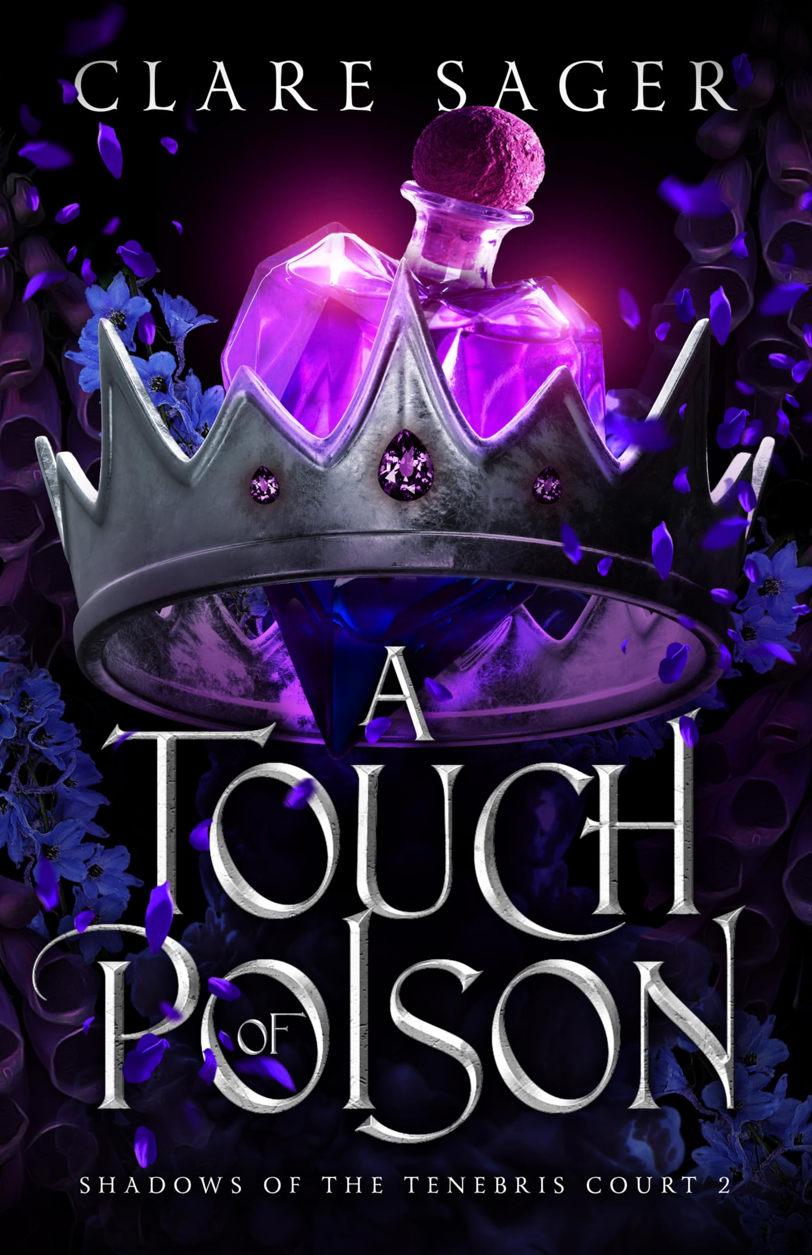 A Touch of Poison (Shadows of the Tenebris Court Book 2)