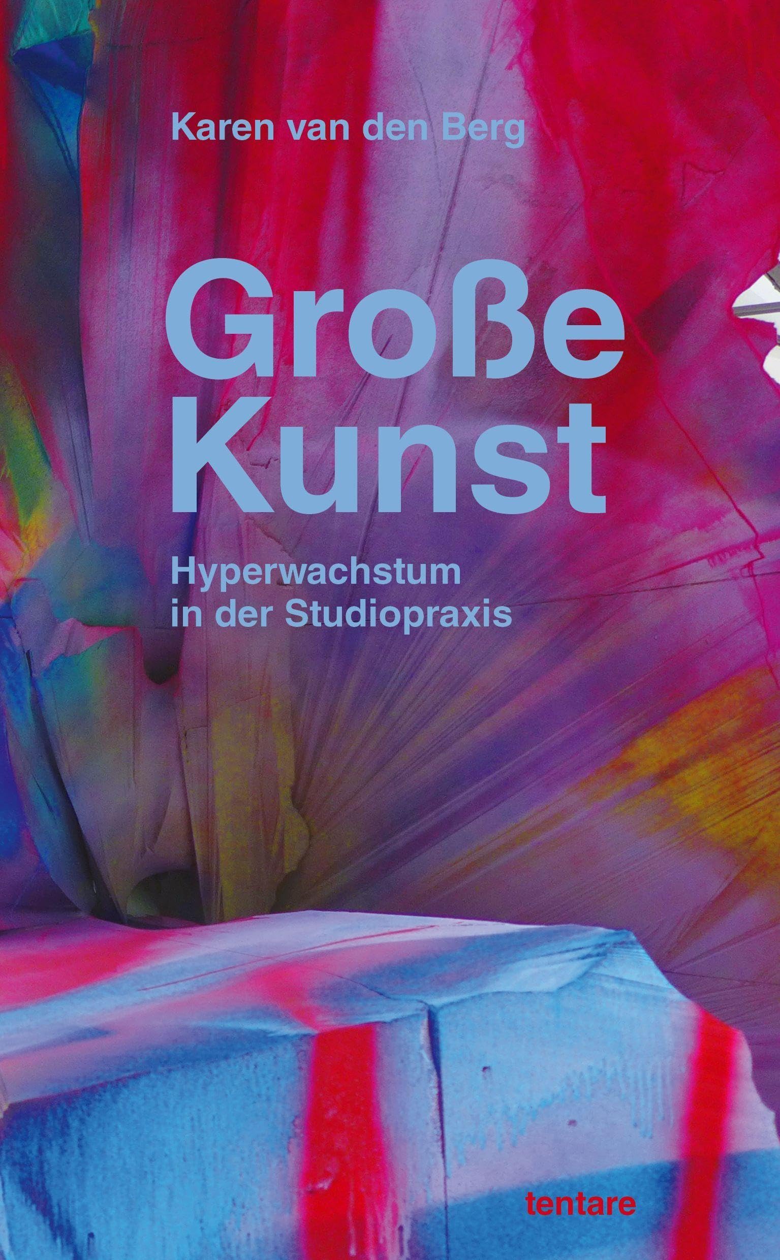 Große Kunst: Hyperwachstum in der Studiopraxis