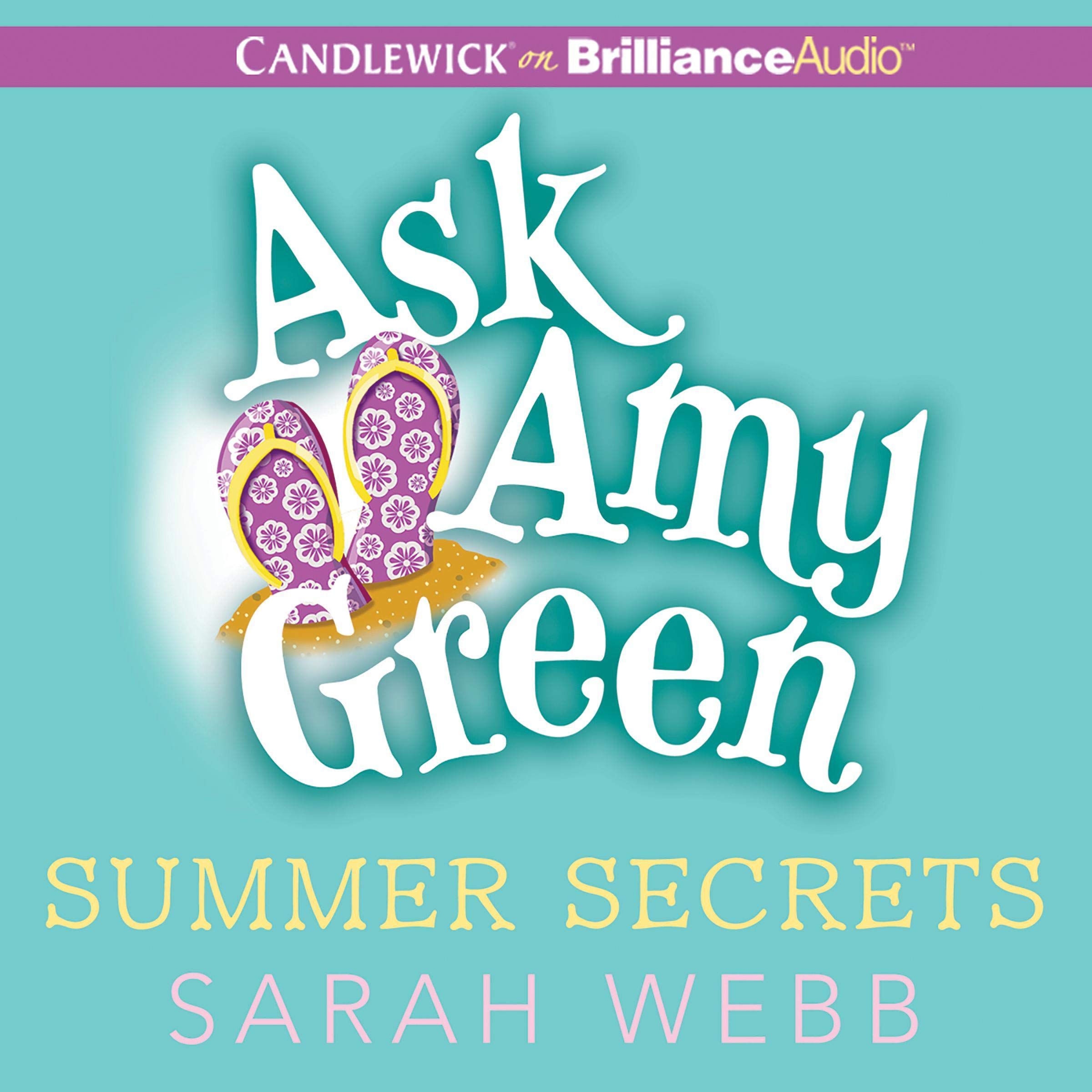 Cover art for Ask Amy Green: Summer Secrets