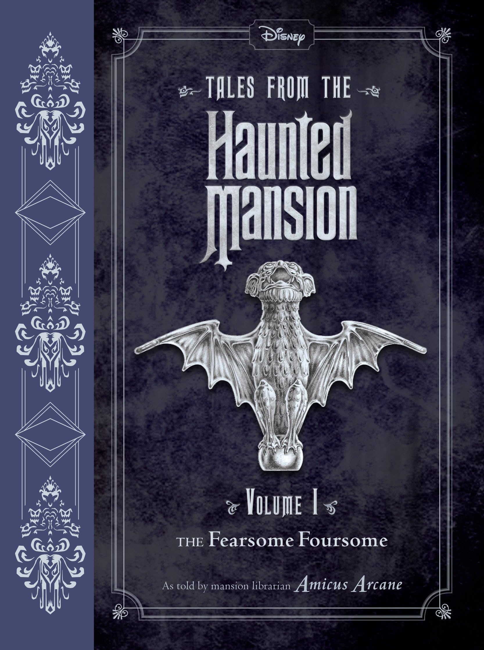 The Fearsome Foursome (Tales from the Haunted Mansion, 1)