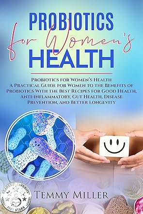 Probiotics for Women’s Health