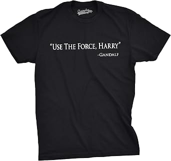 Mens Use The Force Harry Funny Retro Movie Tees Hilarious Vintage T Shirt
