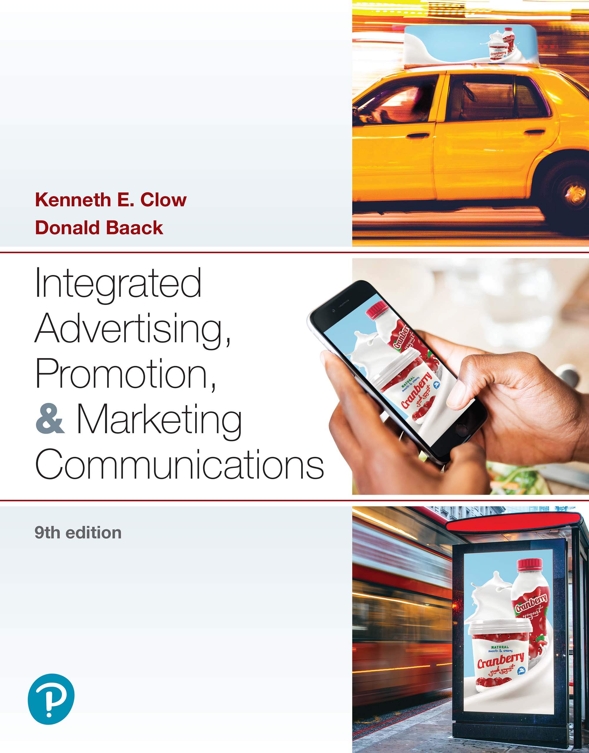 Integrated Advertising, Promotion, and Marketing Communications