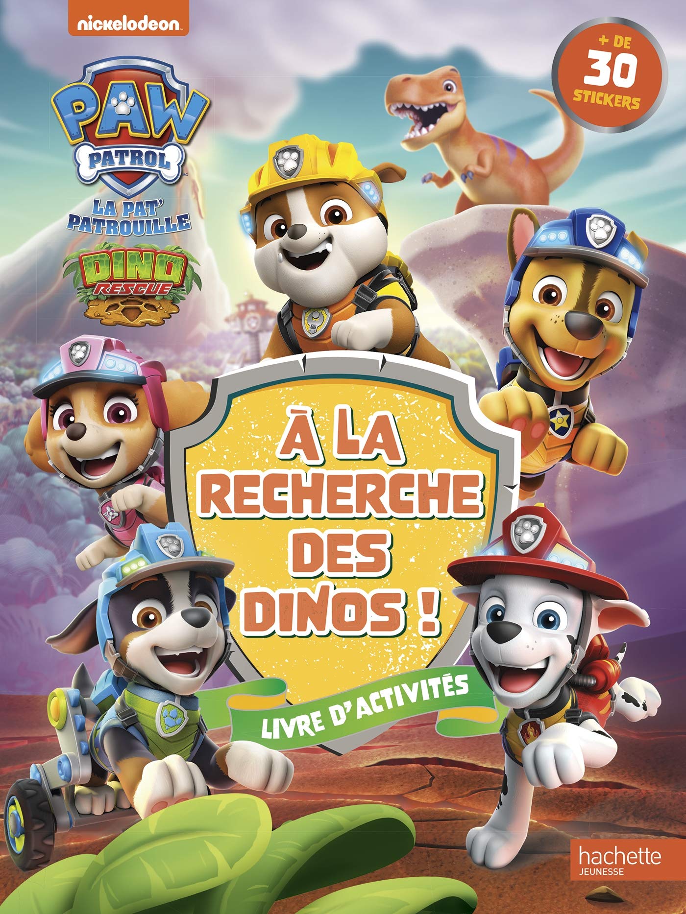Pat' Patrouille - À la recherche des dinos - Activités: Livre d'activités + de 30 stickers