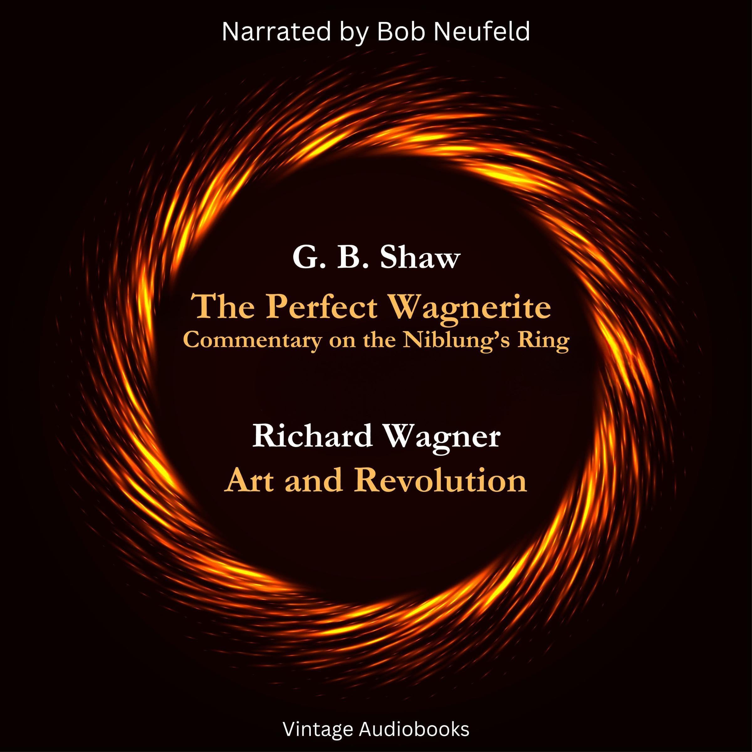 The Great Minds Collection - George Bernard Shaw and Richard Wagner