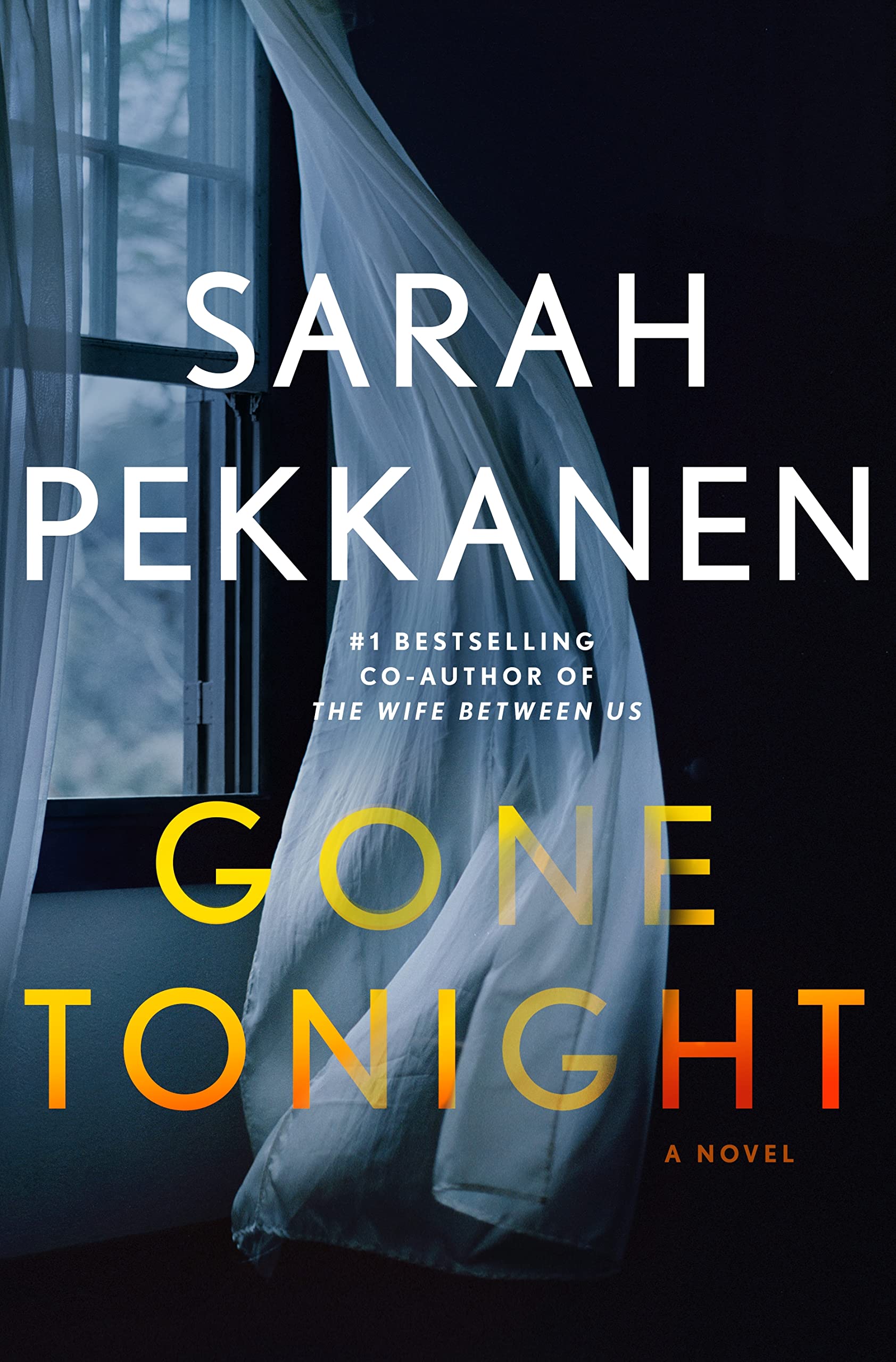 Buy Gone Tonight: A Novel — BookShops.in