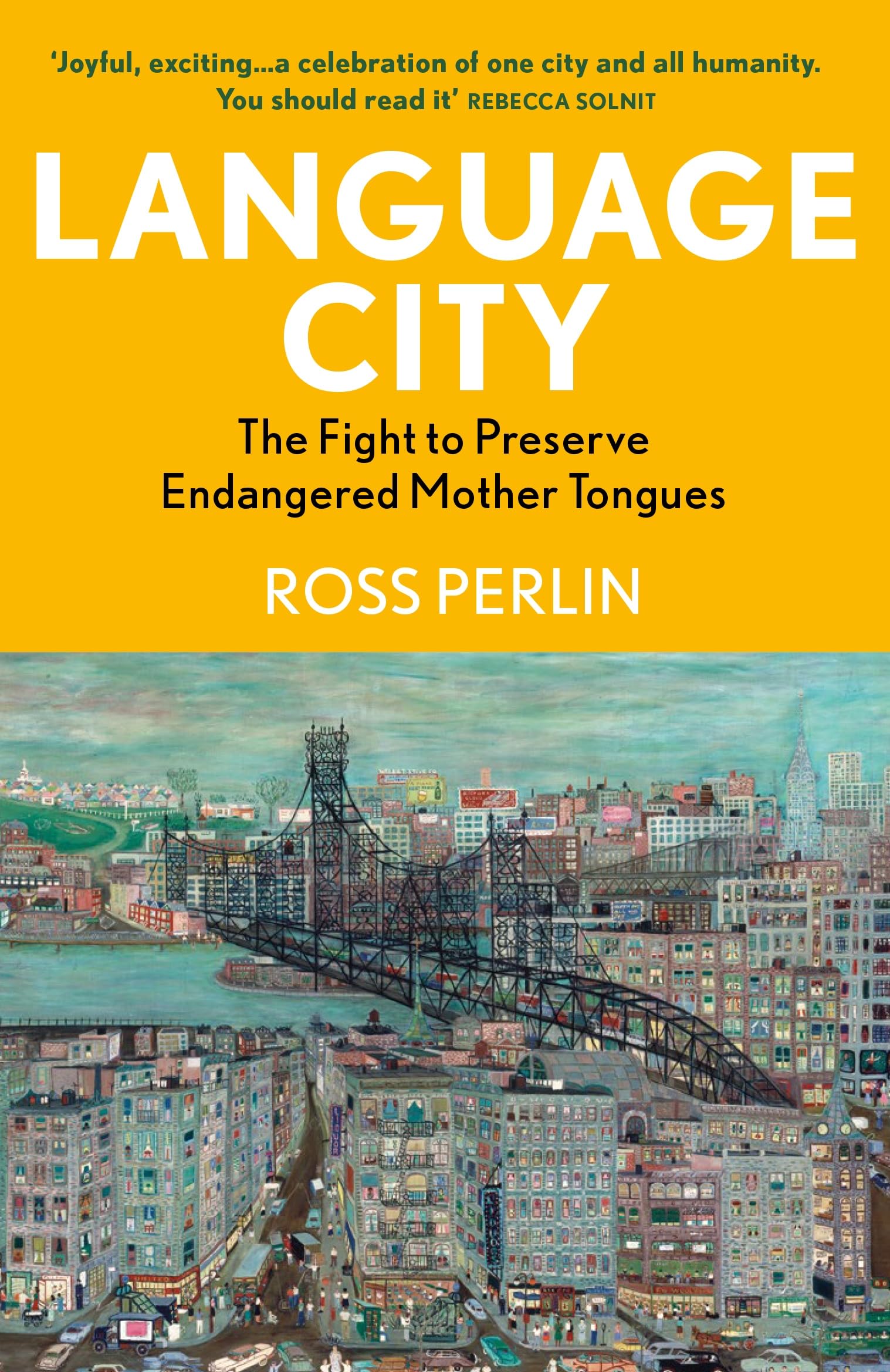 Language City by Ross Perlin PAPERBACK 9781804710715