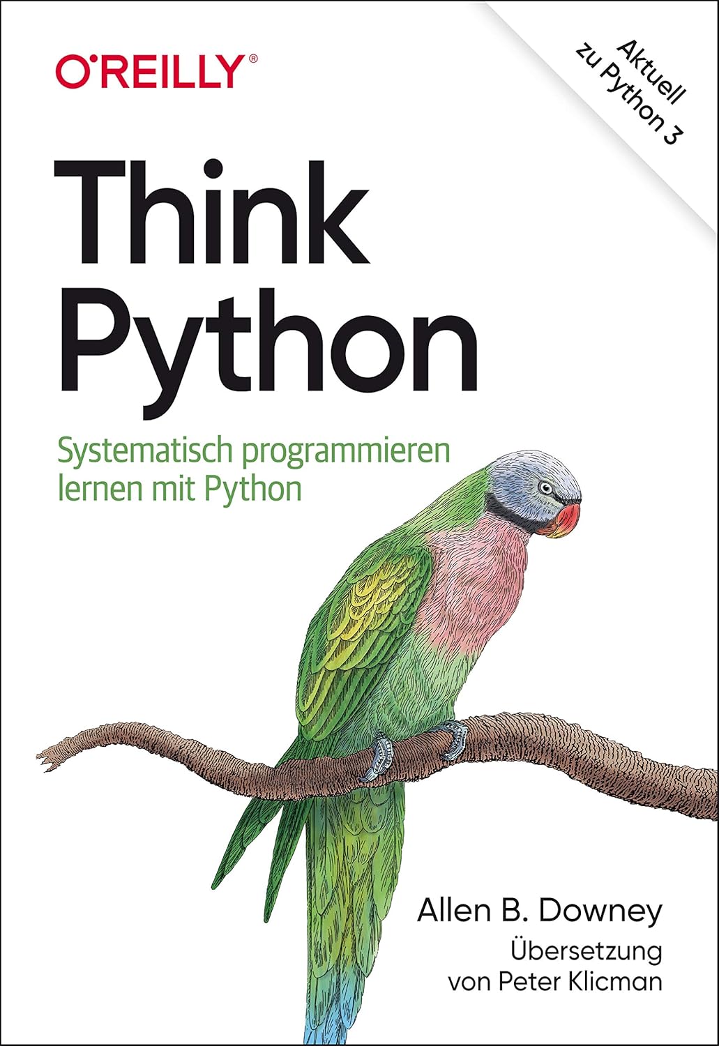 Amazon.com: Think Python: Systematisch programmieren lernen mit Python ...