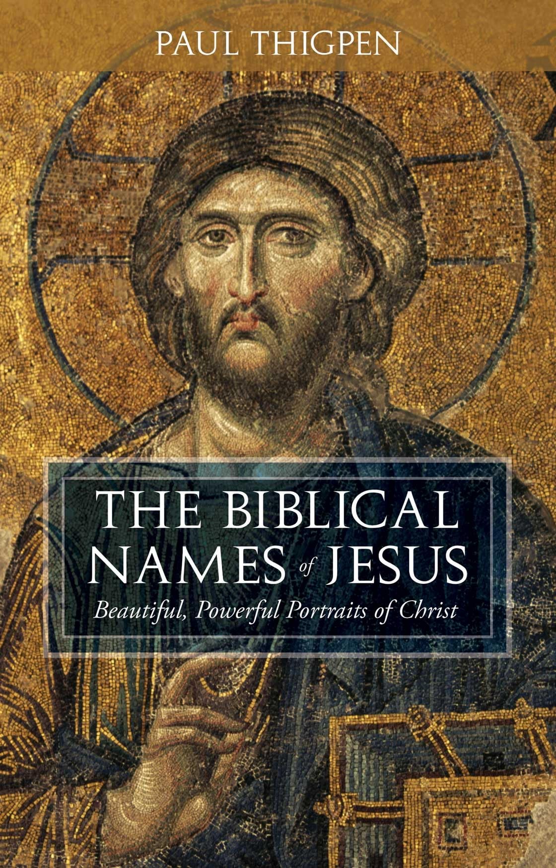 Buy The Biblical Names of Jesus: Beautiful, Powerful Portraits of Christ — BookShops.in