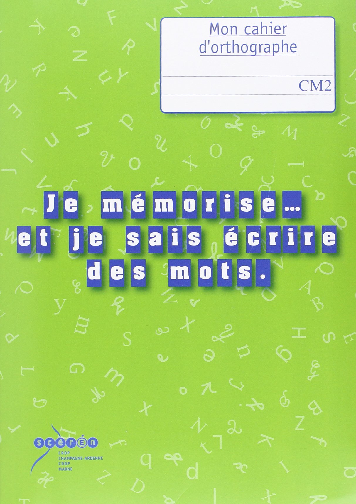 Je Mémorise Et Je Sais écrire Des Mots Cm2 Amazon.fr - Je mémorise... et je sais écrire des mots : Orthographe au CM2  - Livre du maître + cahier de l'élève - Picot, Françoise - Livres
