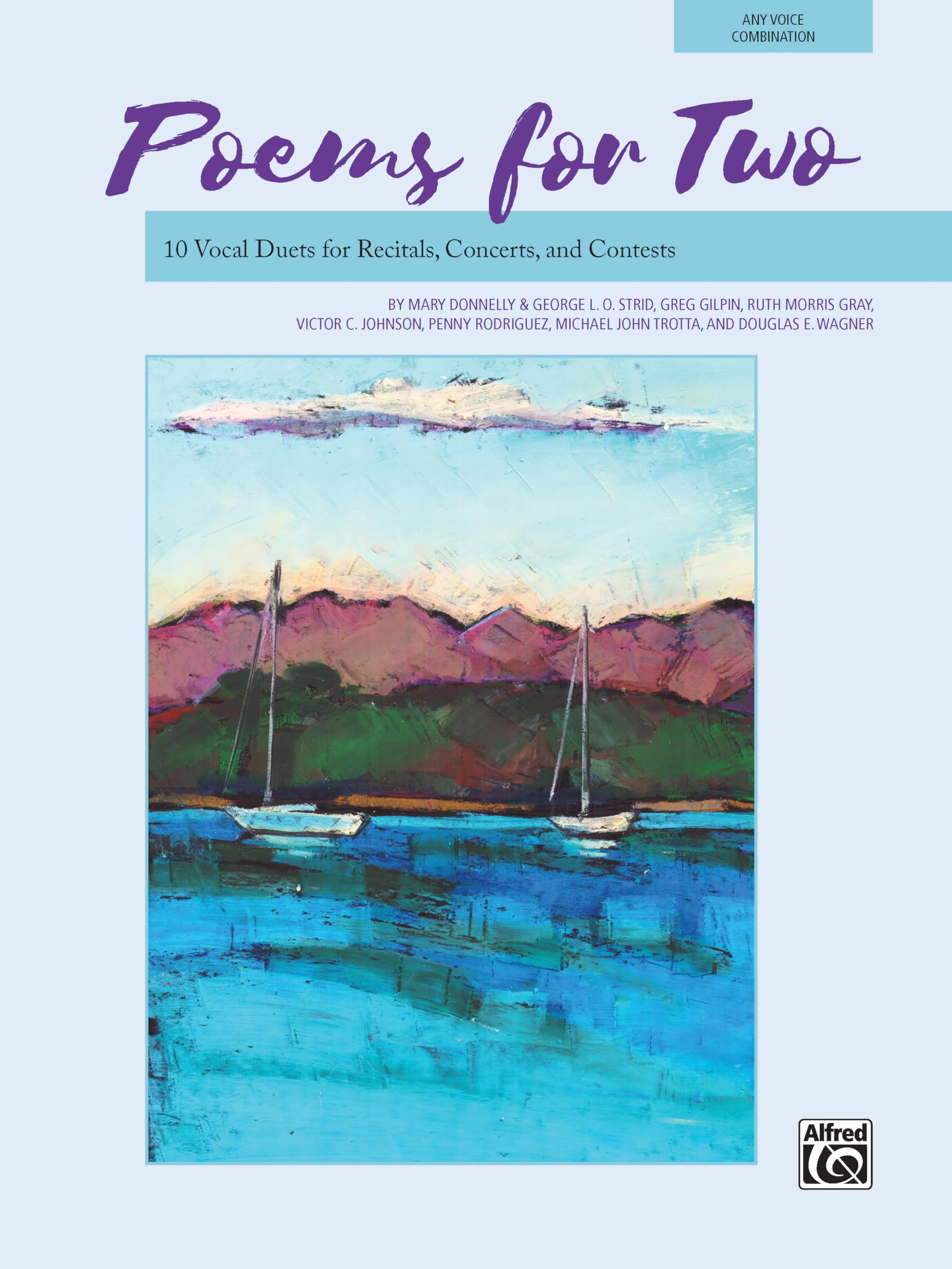 Poems for Two: 10 Vocal Duets for Recitals, Concerts, and Contests (For Two Series)