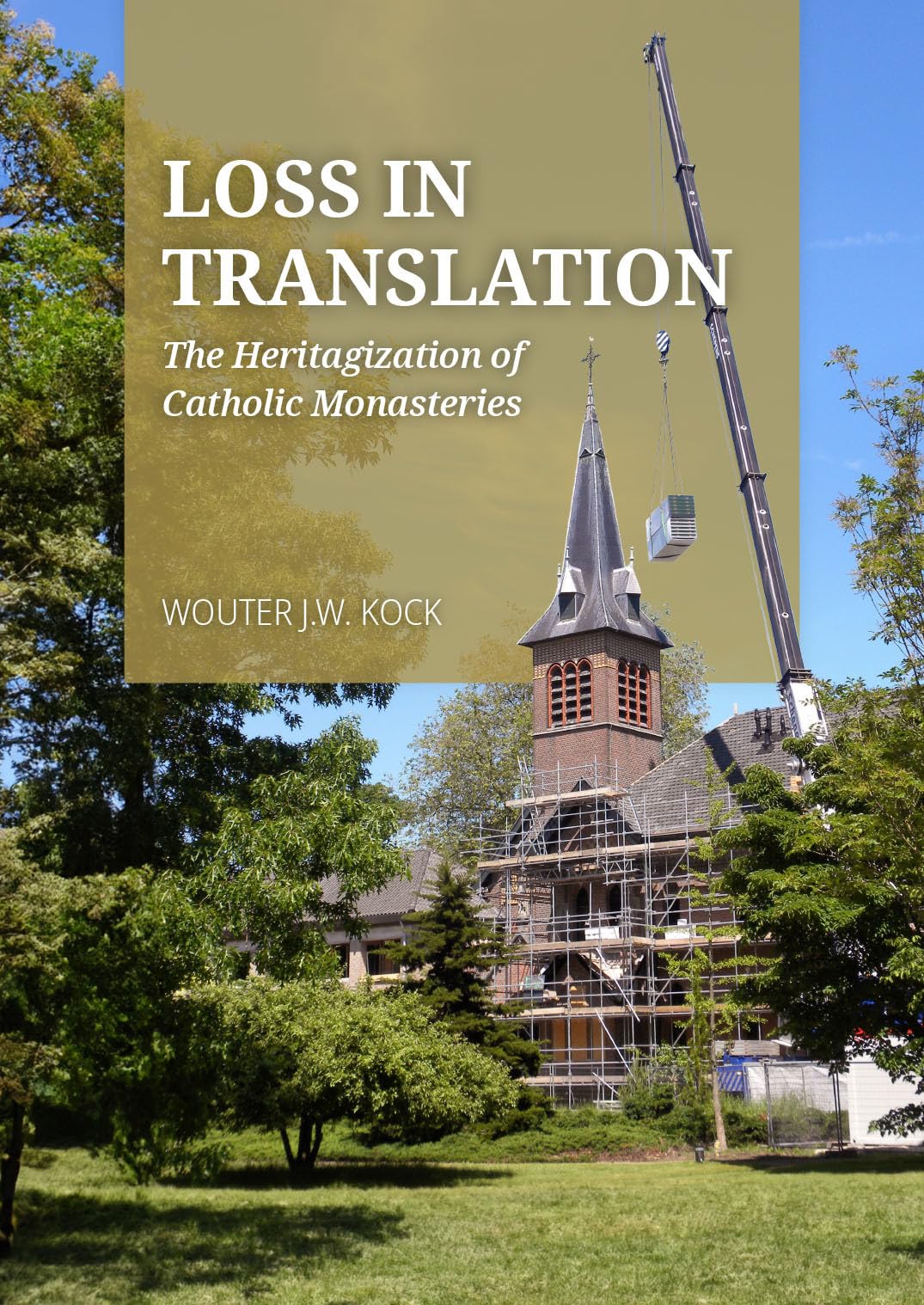 Loss in Translation : l'impact de l'heritagization sur les monastères