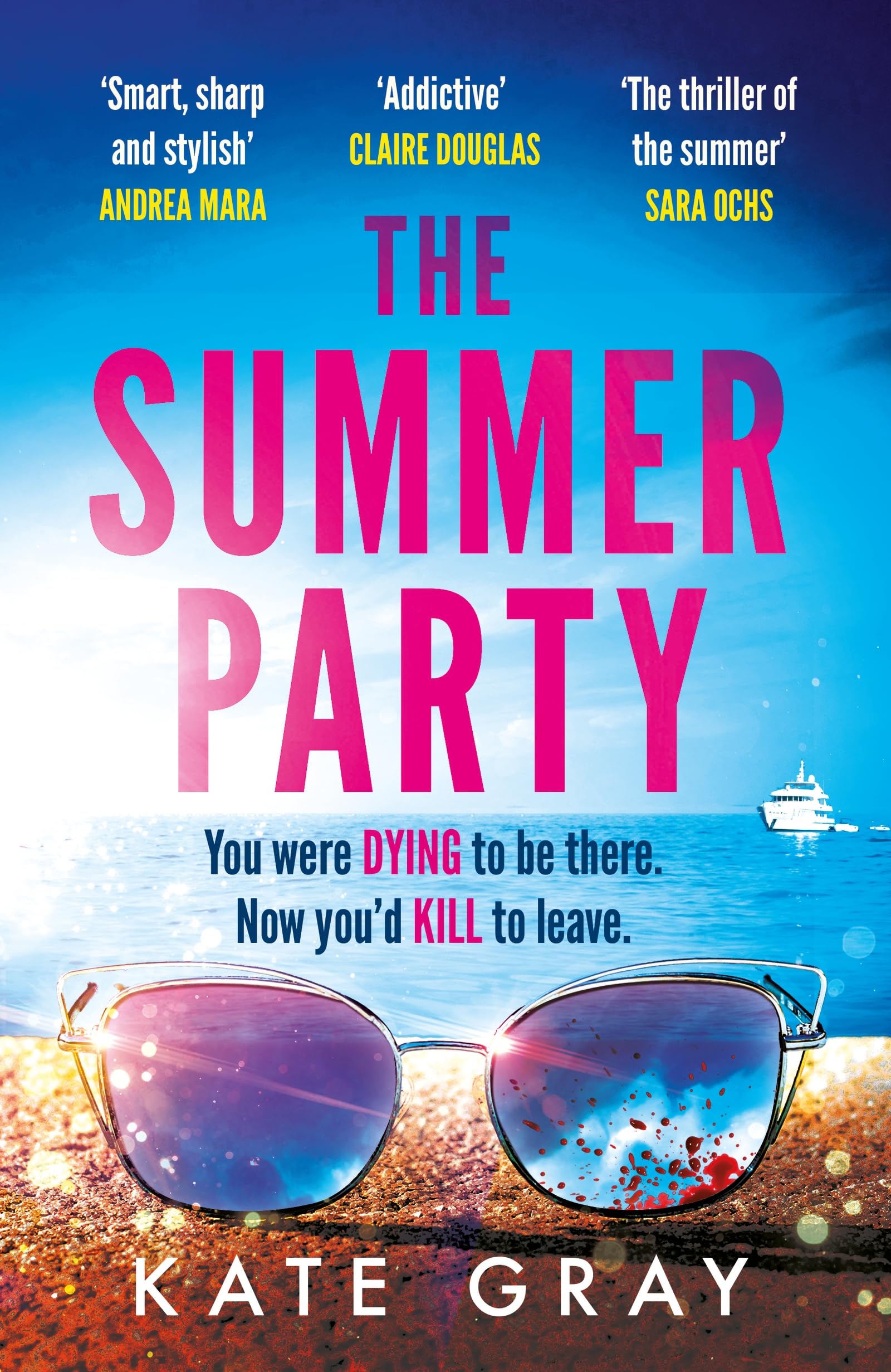 The Summer Party: the most explosive and addictive summer thriller of 2026!