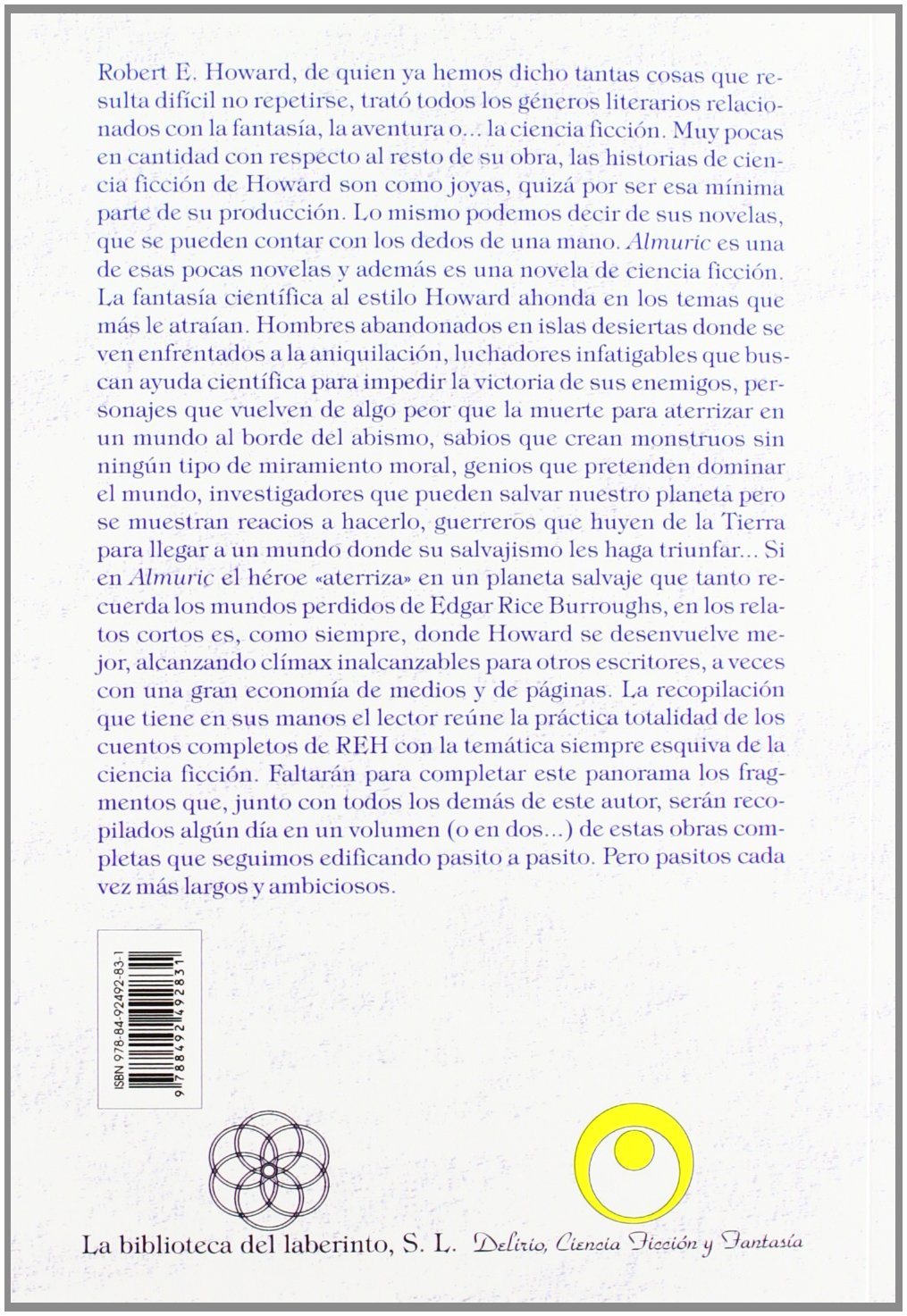 ALMURIC Y OTROS TEXTOS DE CIENCIA FICCION DELIRIO CIENCIA F (SIN COLECCION)