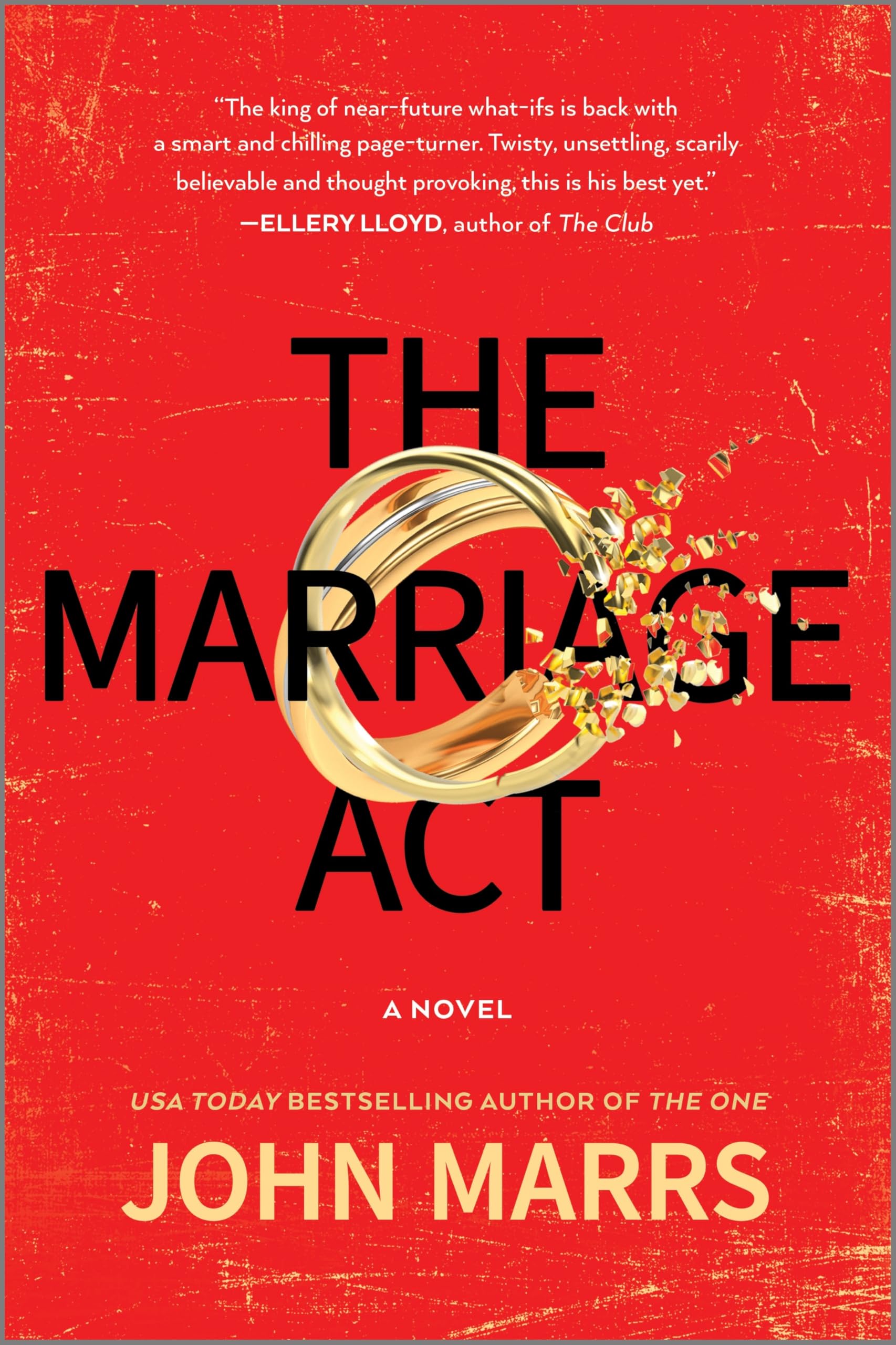 The Marriage Act: A Novel (Dark Future Book 2)
