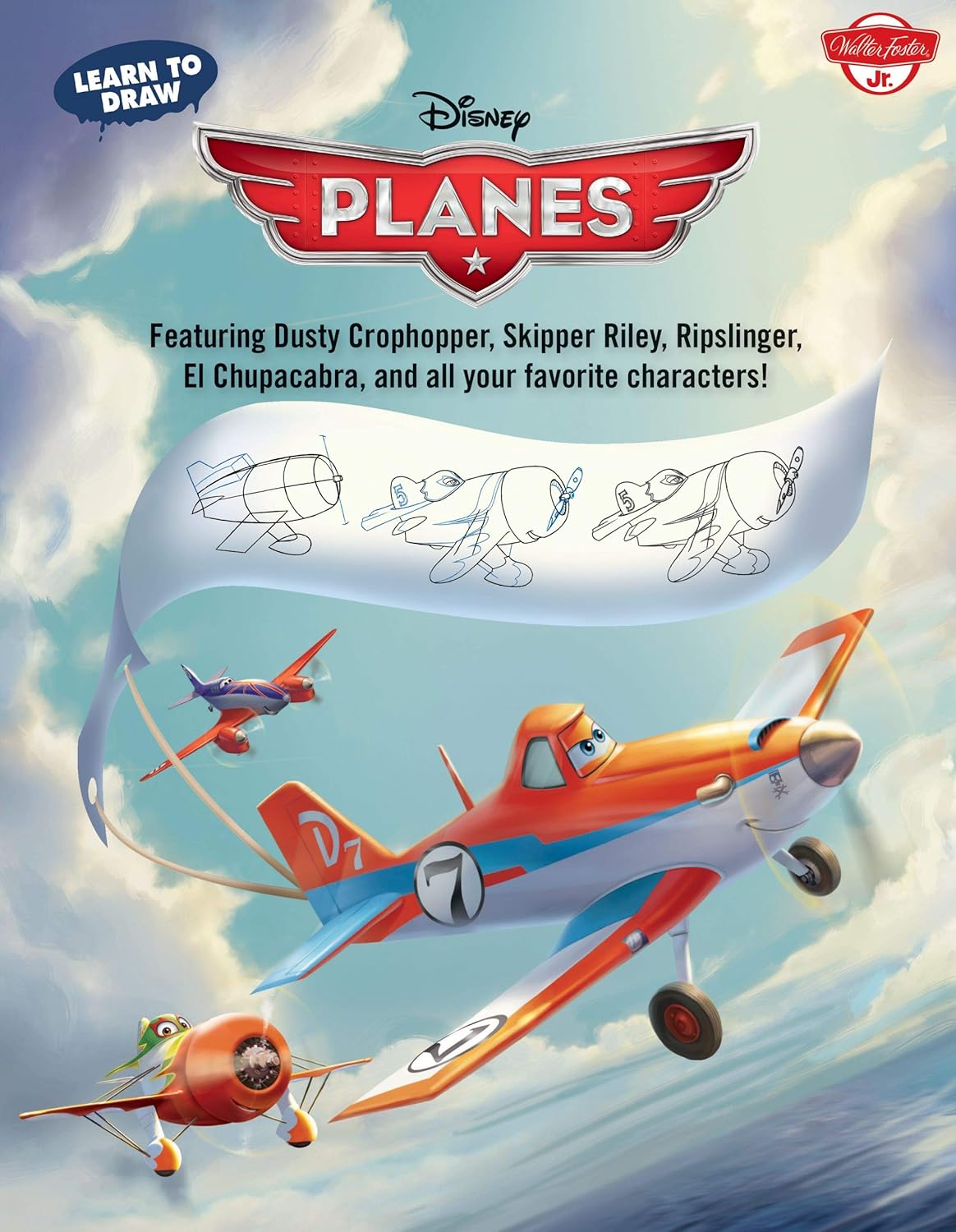 Learn to Draw Disney's Planes: Featuring Dusty Crophopper, Skipper Riley, Ripslinger, El Chupacabra, and All Your Favorite Characters!      Library Binding – August 1, 2014