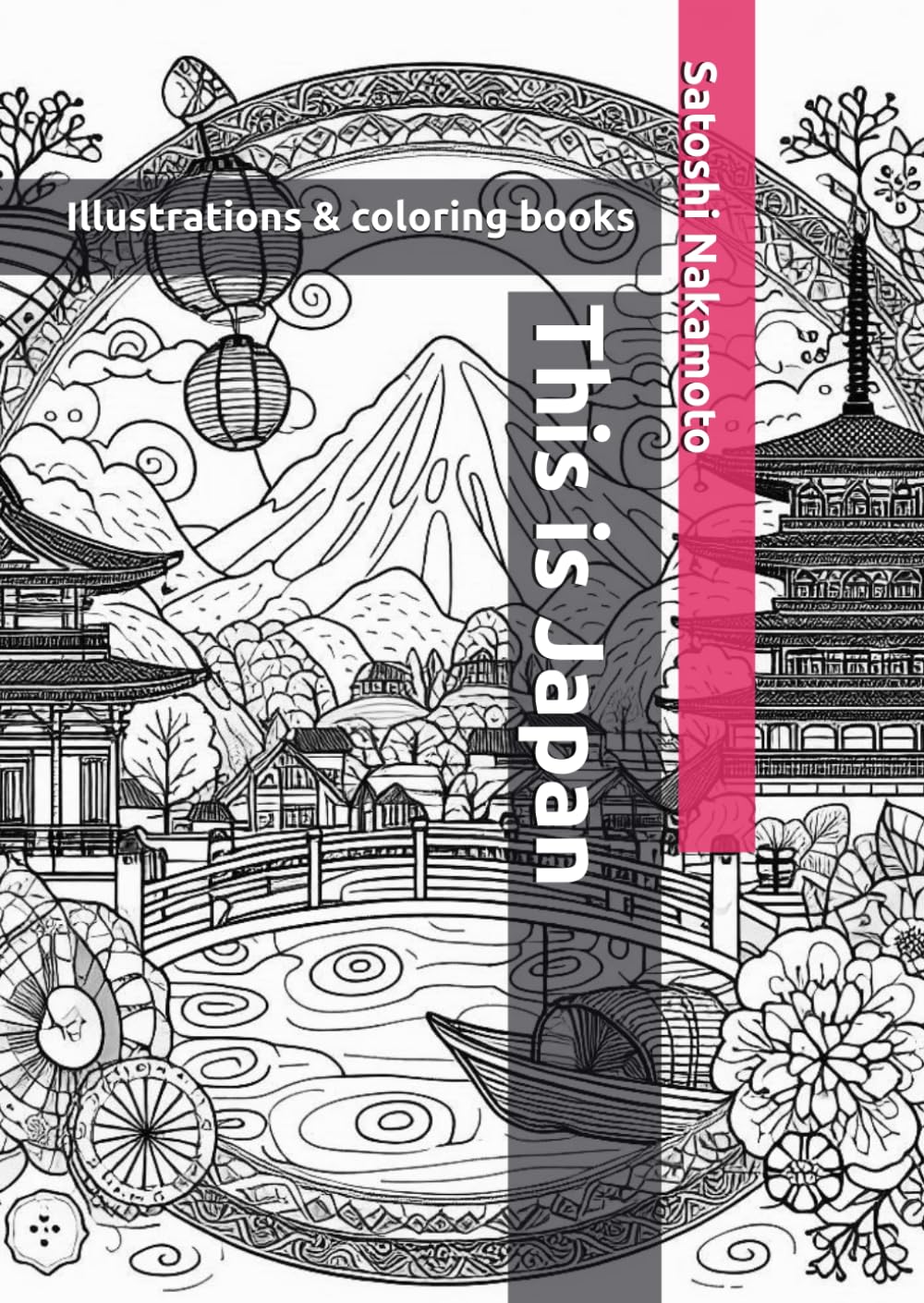 This is Japan: Illustrations & coloring books