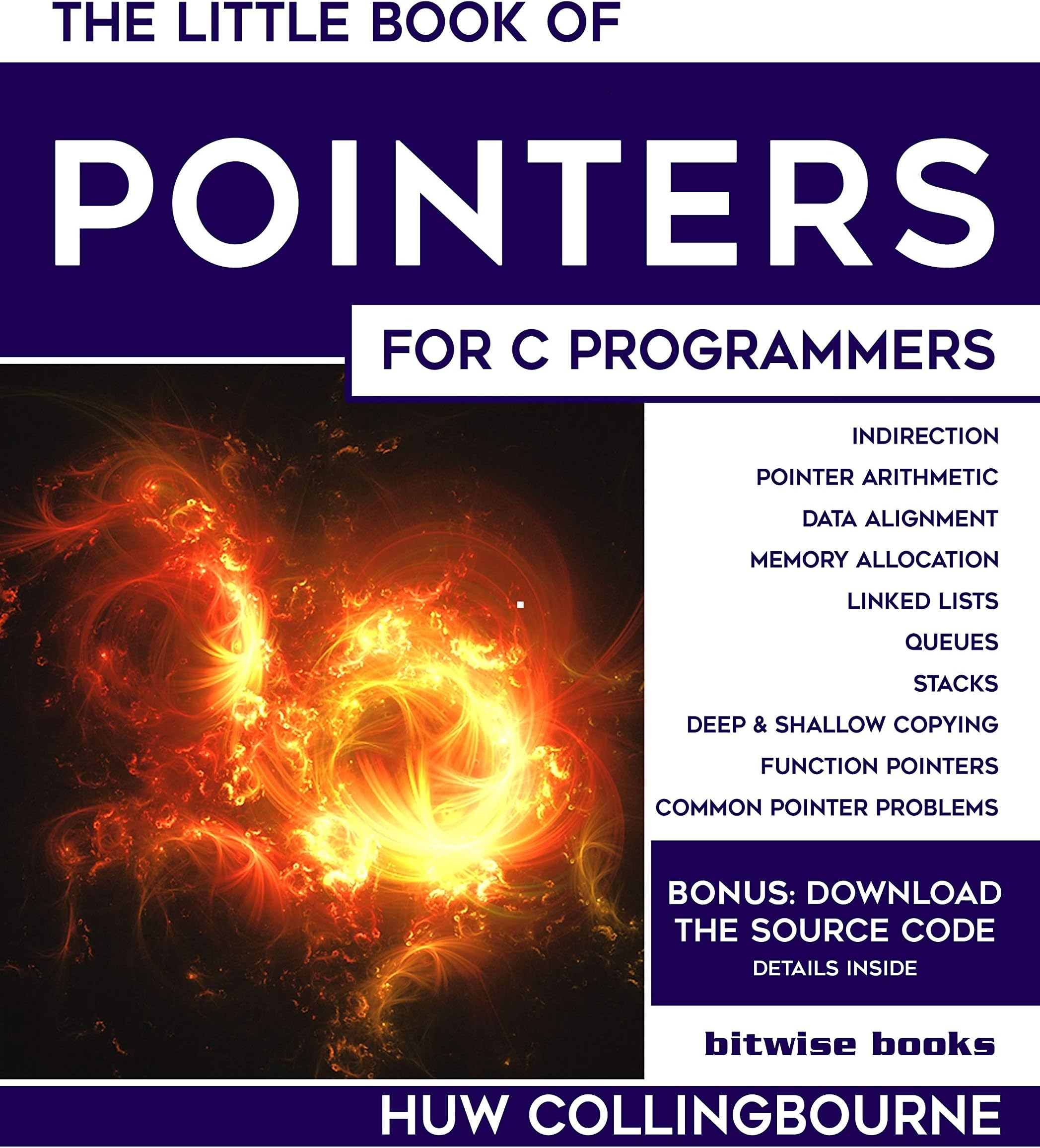 The Little Book Of Pointers: For C Programmers (Little Programming Books)