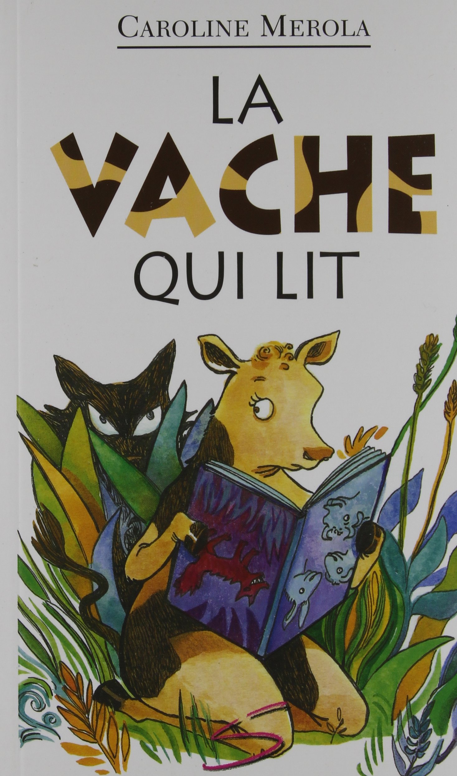 La vache qui lit - N° 54: 054-LA VACHE QUI LIT [Paperback] Merola, Caroline
