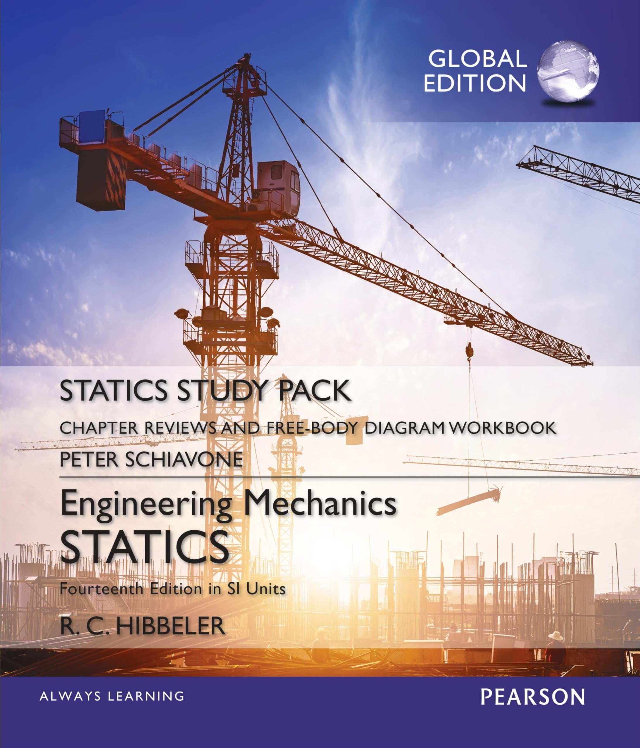 Engineering Mechanics: Statics: Statics, Study Pack, SI Edition
