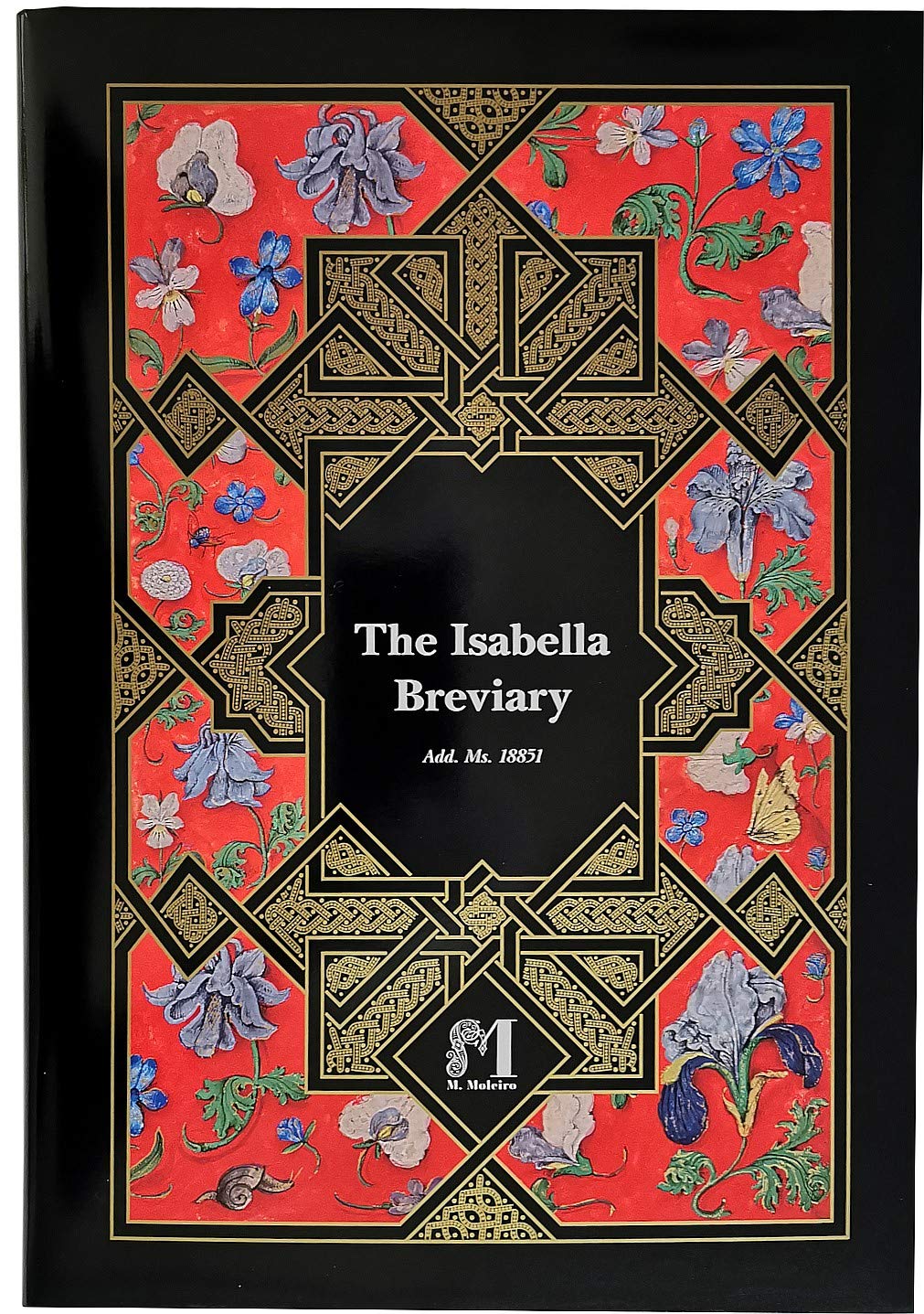BREVIARY THE QUEEN ISABELLA | Libro d’Arte | Stampa di lusso: Seta rilegata, Copertina rigida, Polvere | 352 pagine | 9x13 cm | 33x23 cm | Tutte le illuminazioni spiegate | Manoscritti illuminati medievali