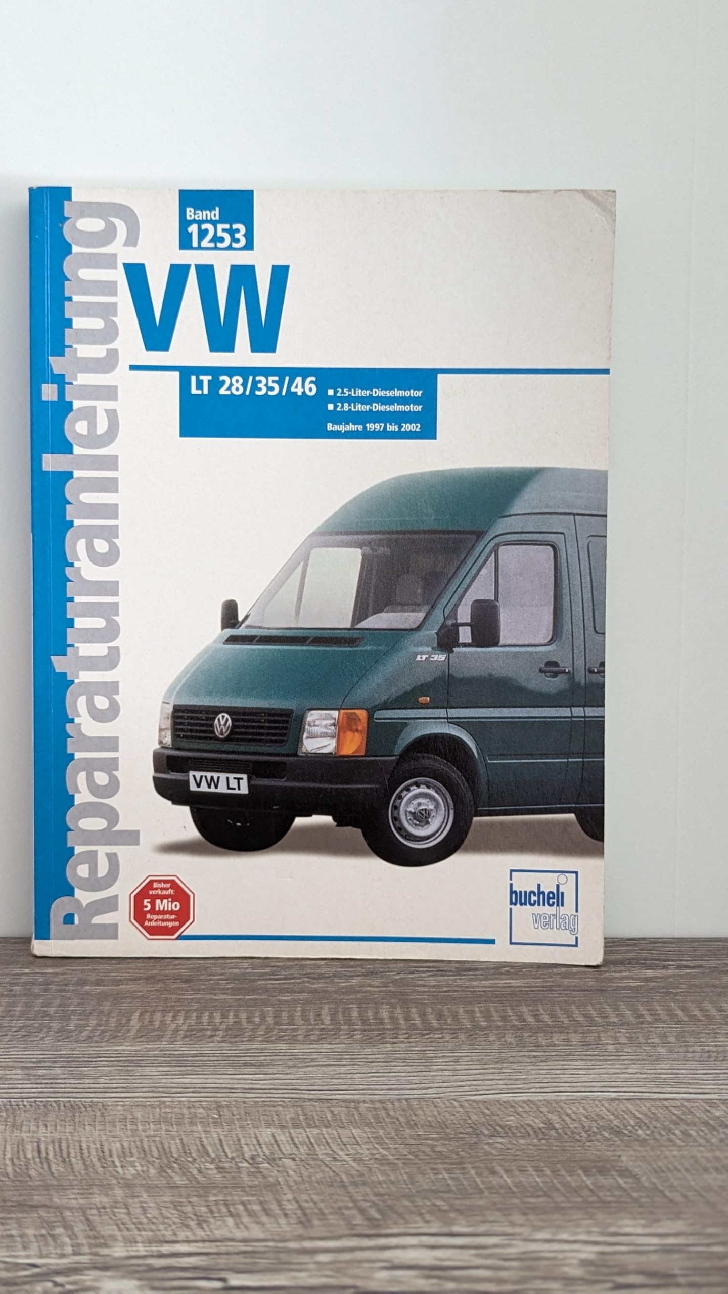 Repair Manual - VW LT 28 / LT 35 / LT 46 - Years 1997 To 2002