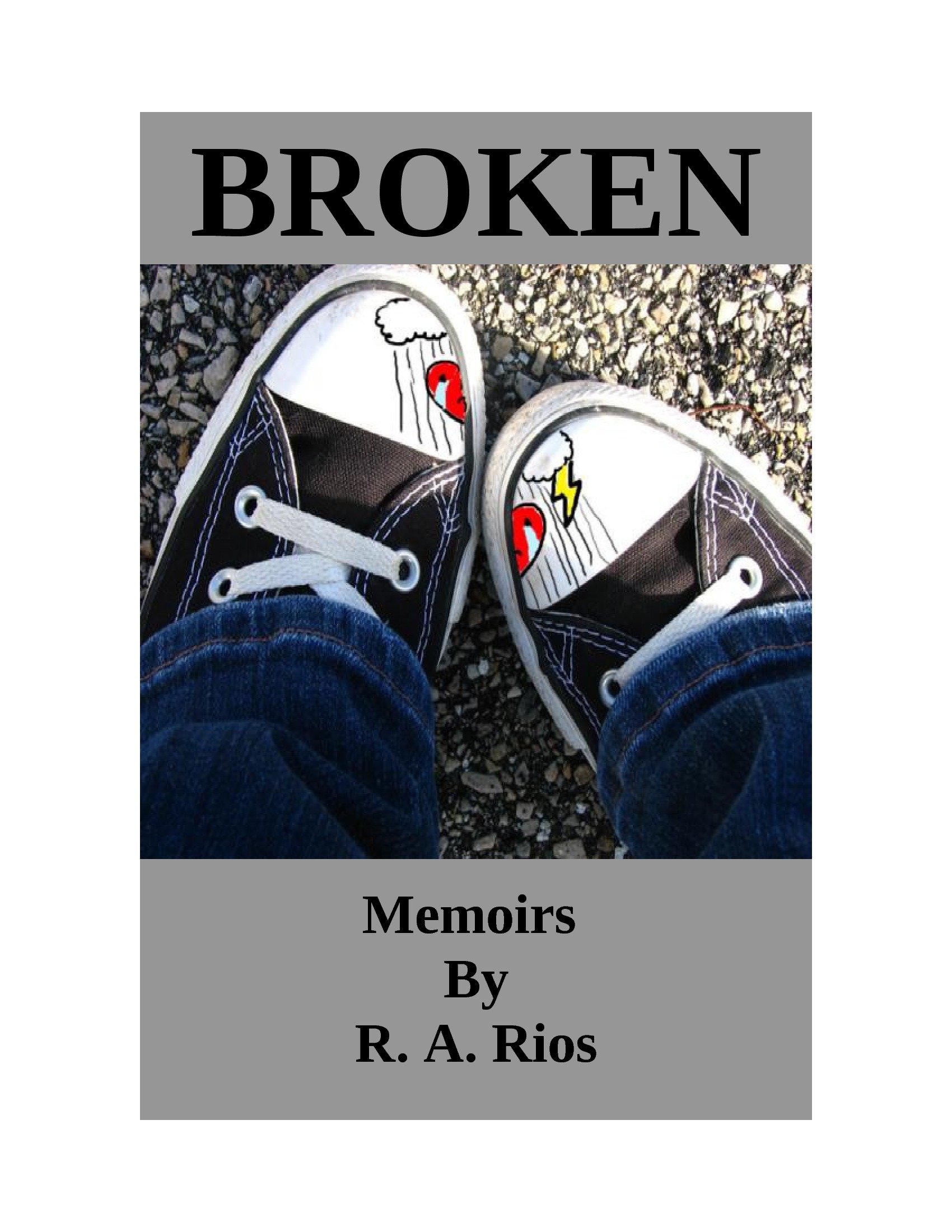 BROKEN, Memoirs
