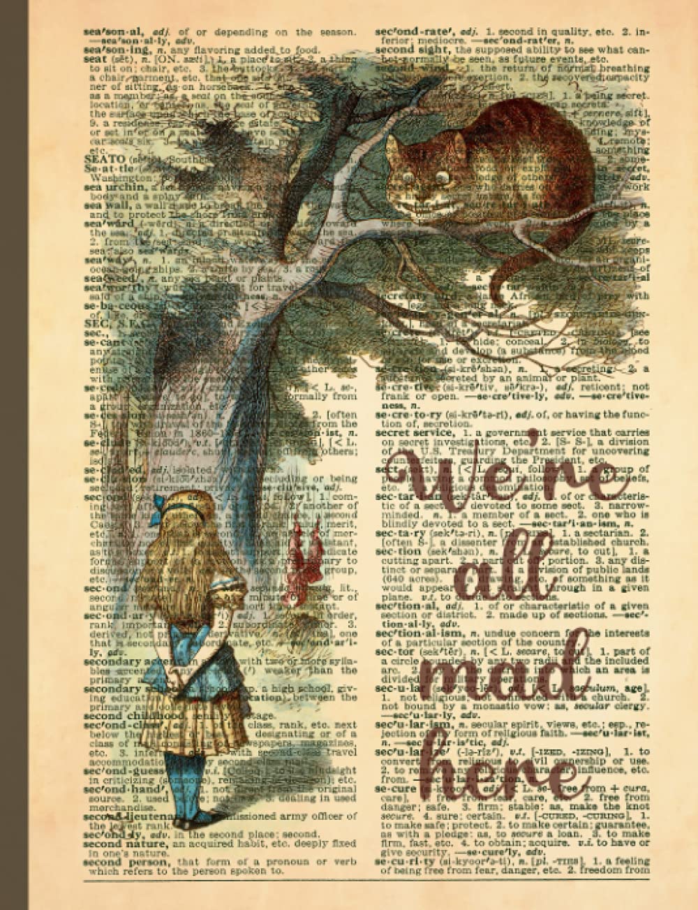 Alice in Wonderland - We're All Mad Here: Dot Grid Notebook - 150 Pages / 7.44 x 9.69 / Soft Cover | Bullet Journal, Planning, Sketching, or Writing