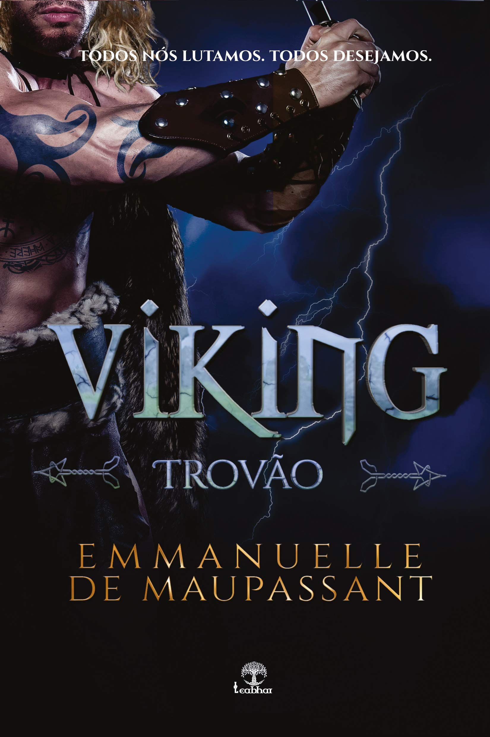 Viking Trovão: Um romance dark de guerreiro alfa (Guerreiros