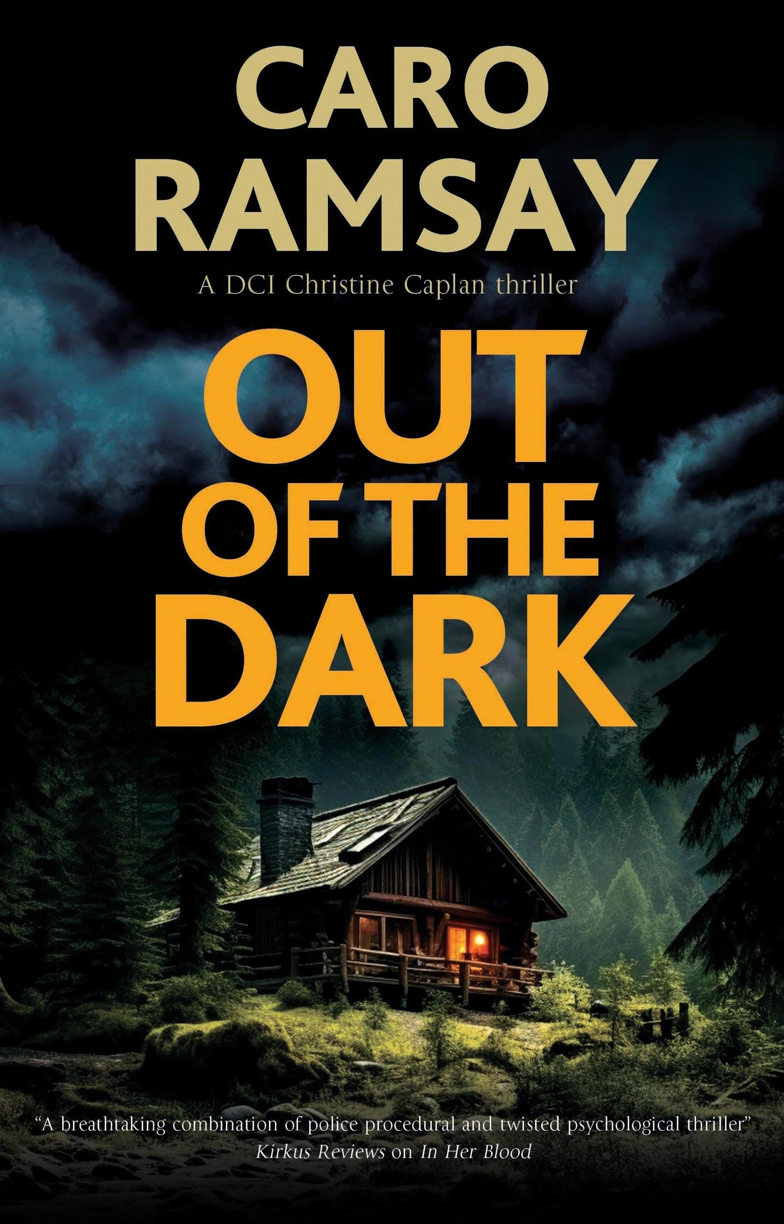 Out of the Dark: 3 (A DCI Christine Caplan Thriller). Ramsay 9781448314119**