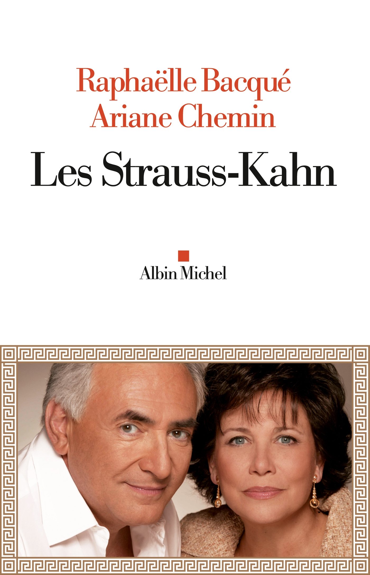 Les Strauss-Kahn (French Edition)